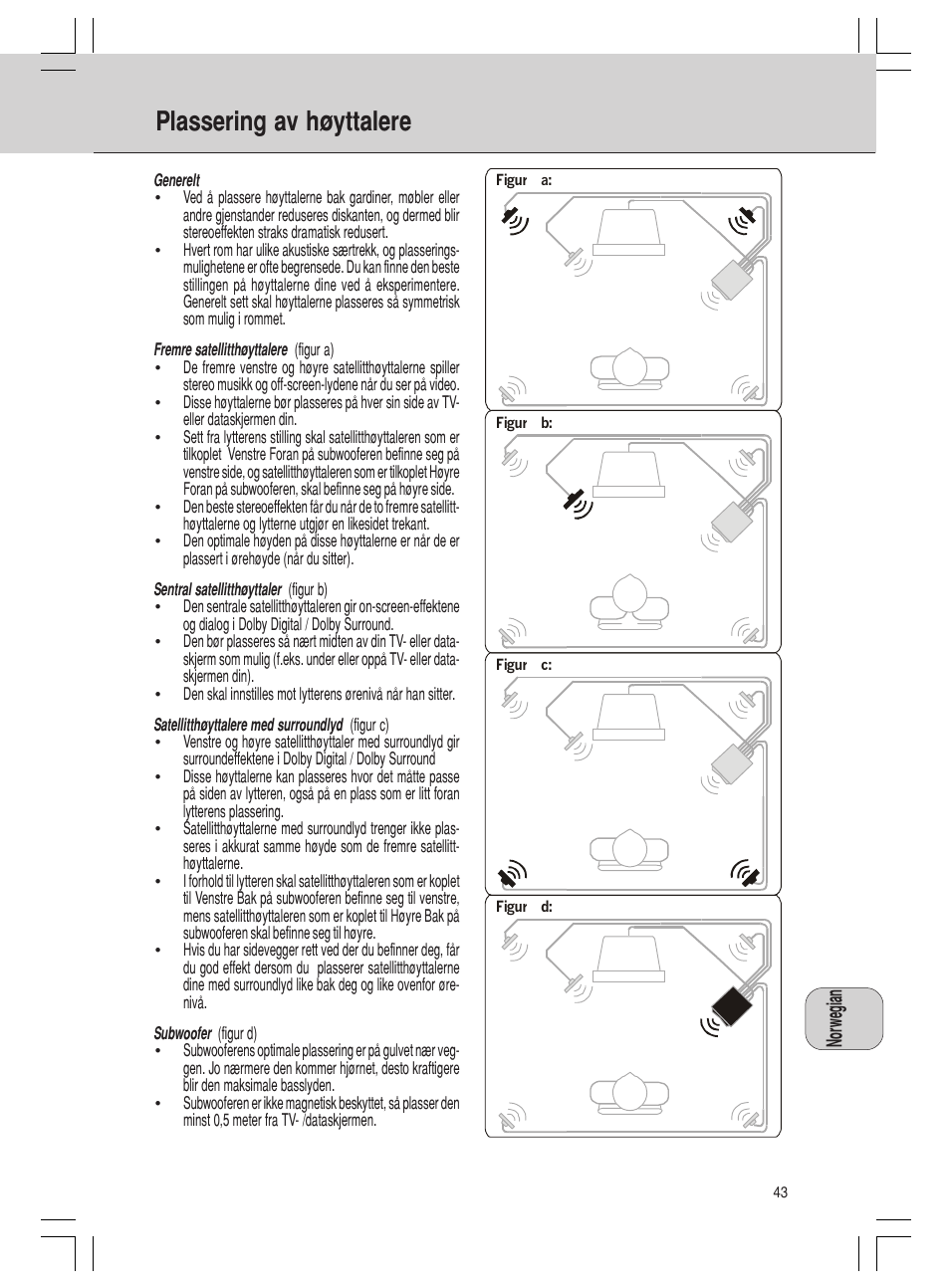 Plassering av høyttalere | Philips MMS316 User Manual | Page 43 / 50