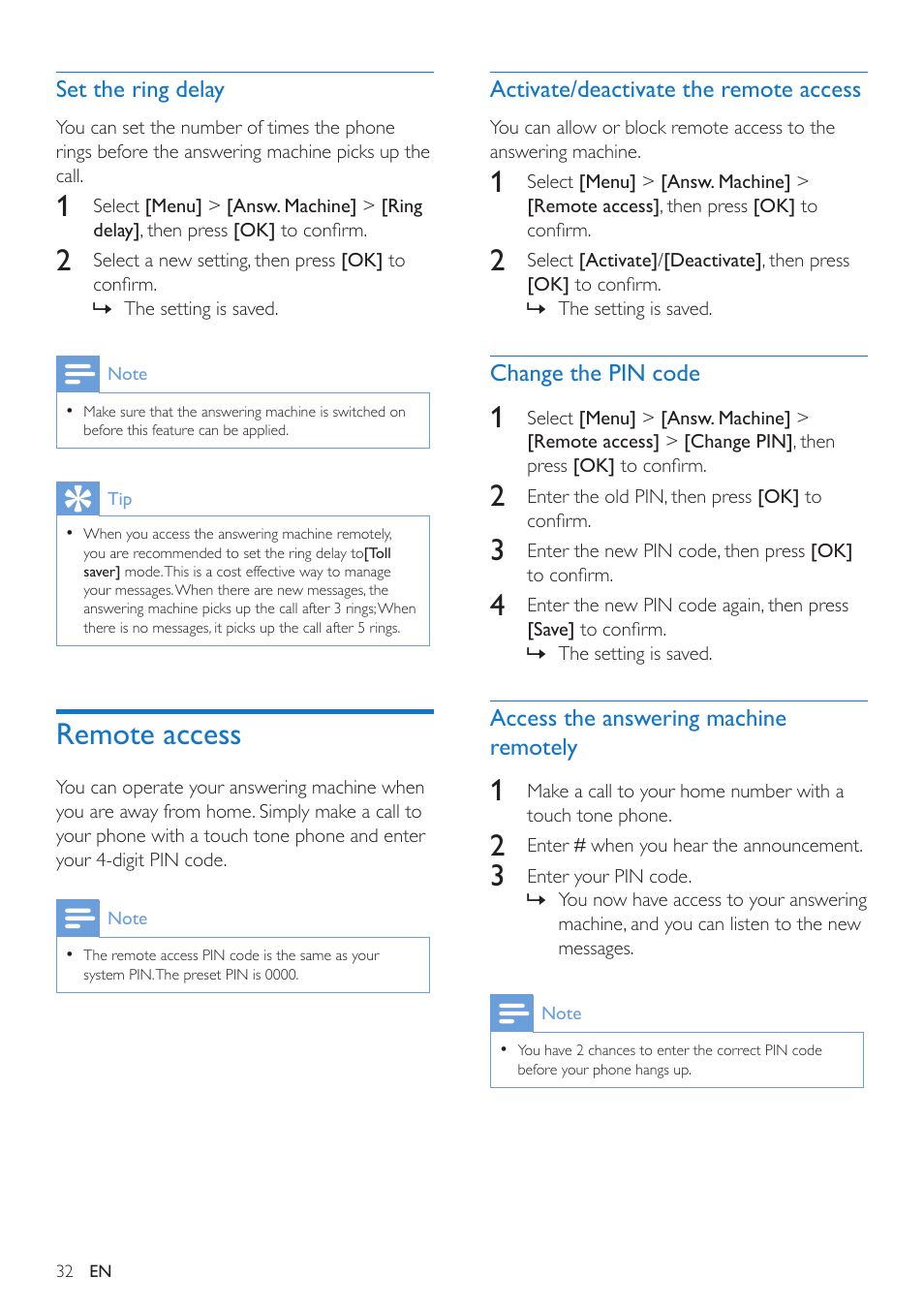 Set the ring delay, Remote access, Activate/deactivate the remote access | Change the pin code, Access the answering machine remotely | Philips CD295 User Manual | Page 34 / 44