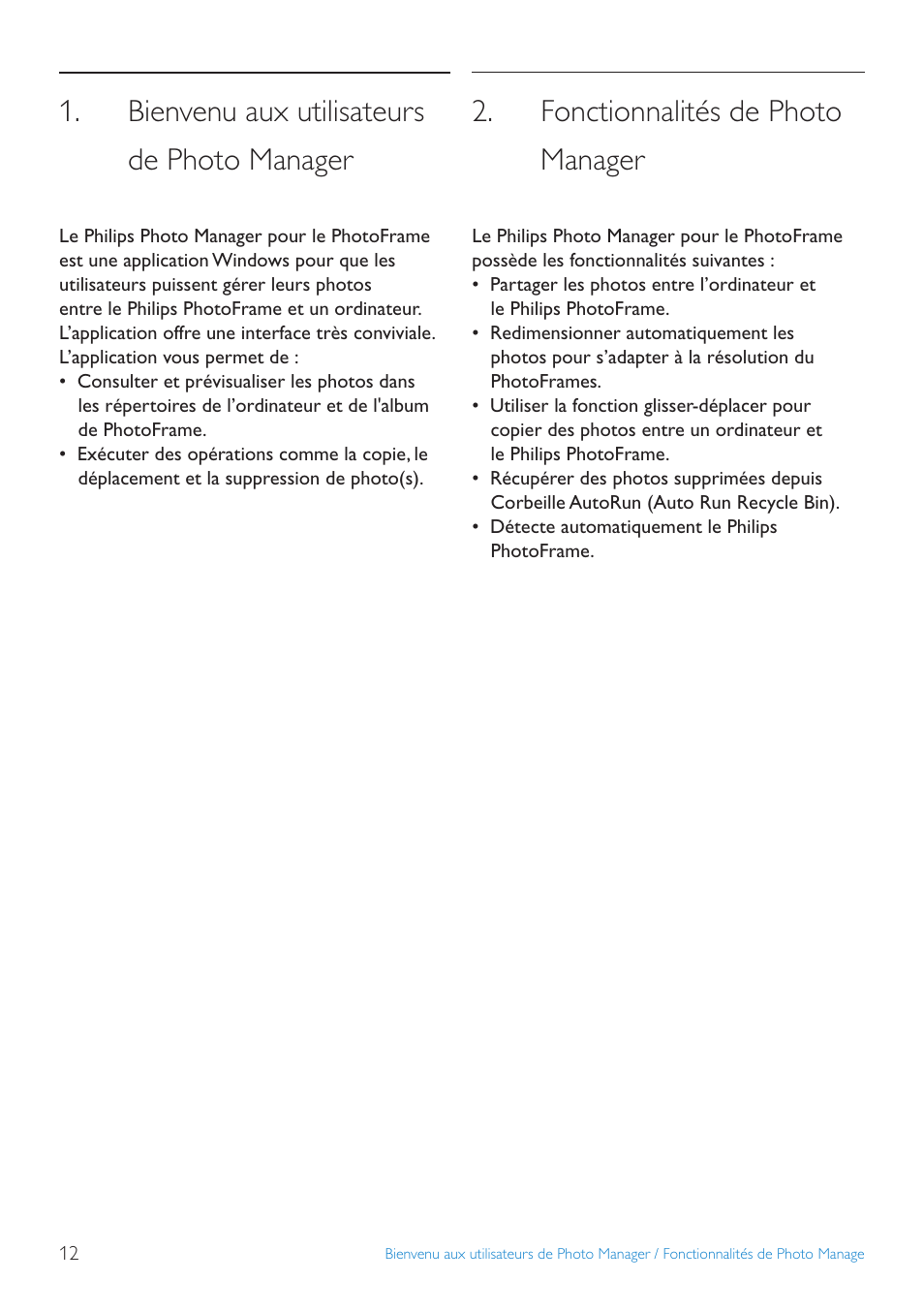 Bienvenu aux utilisateurs de photo manager, Fonctionnalités de photo manager | Philips 10FF3CDW User Manual | Page 14 / 102