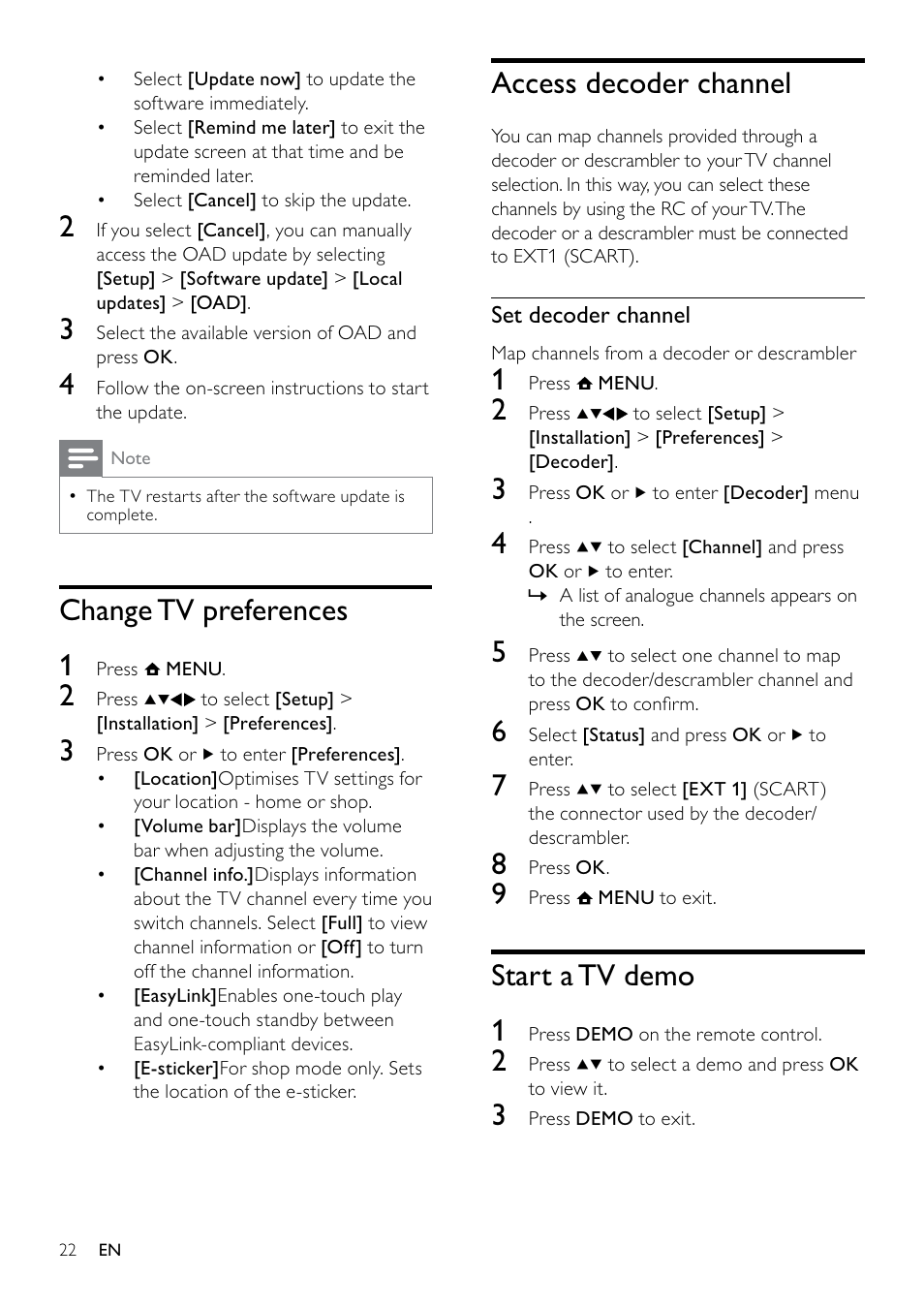 Access decoder channel, Start a tv demo 1, Change tv preferences 1 | Philips 19PFL3404D/05  EN User Manual | Page 24 / 43