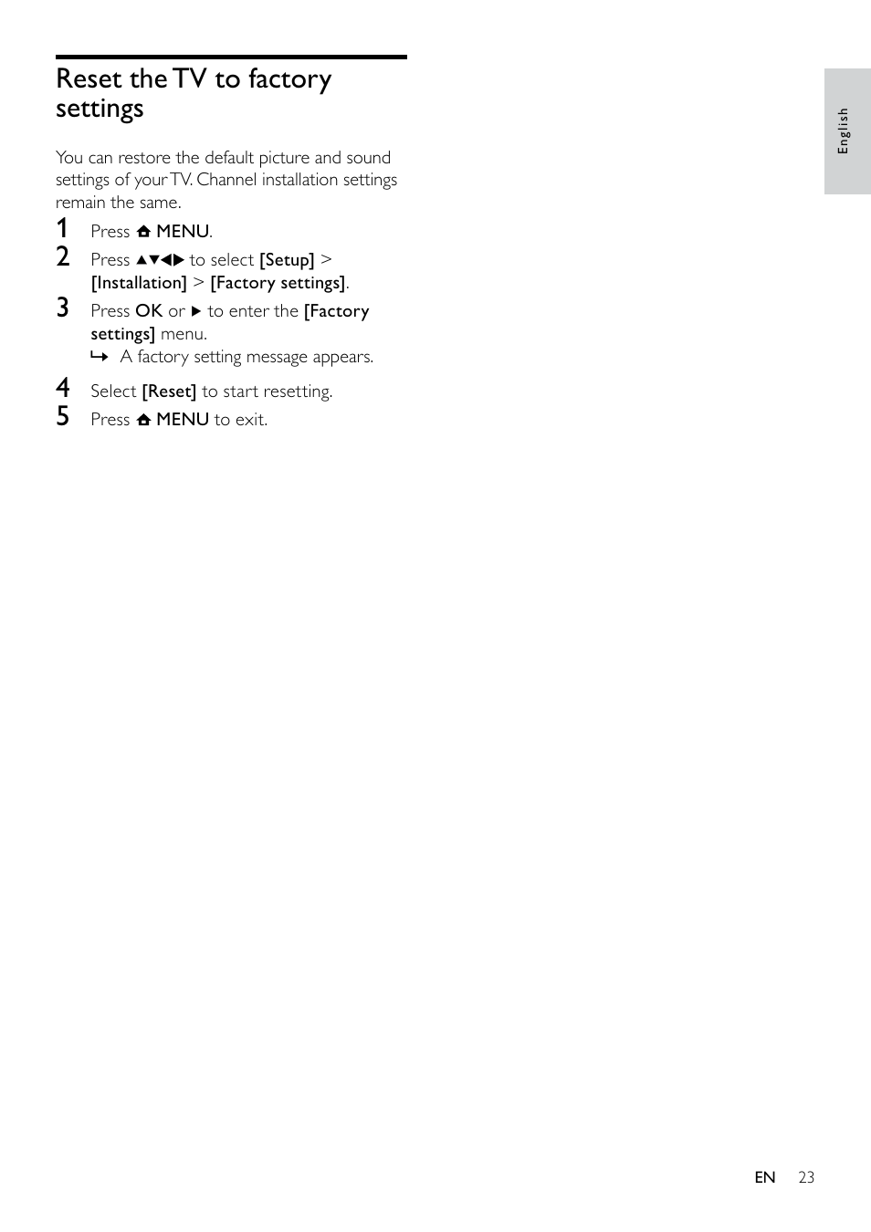 Reset the tv to factory settings | Philips 19PFL3404D/05  EN User Manual | Page 25 / 43