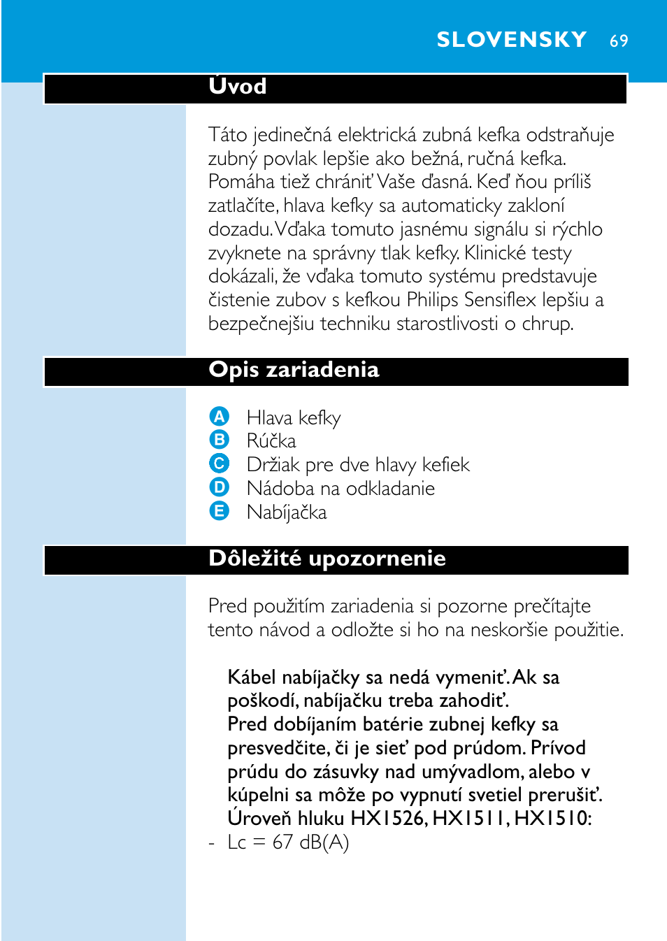 Slovensky 69 | Philips HX1515 User Manual | Page 69 / 162