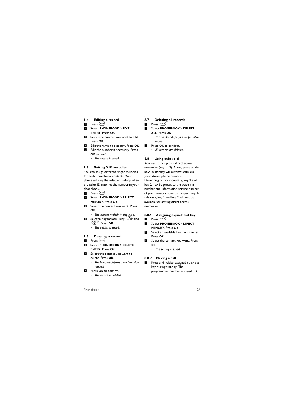 4 editing a record, 5 setting vip melodies, 6 deleting a record | 7 deleting all records, 8 using quick dial | Philips SE455C User Manual | Page 31 / 64