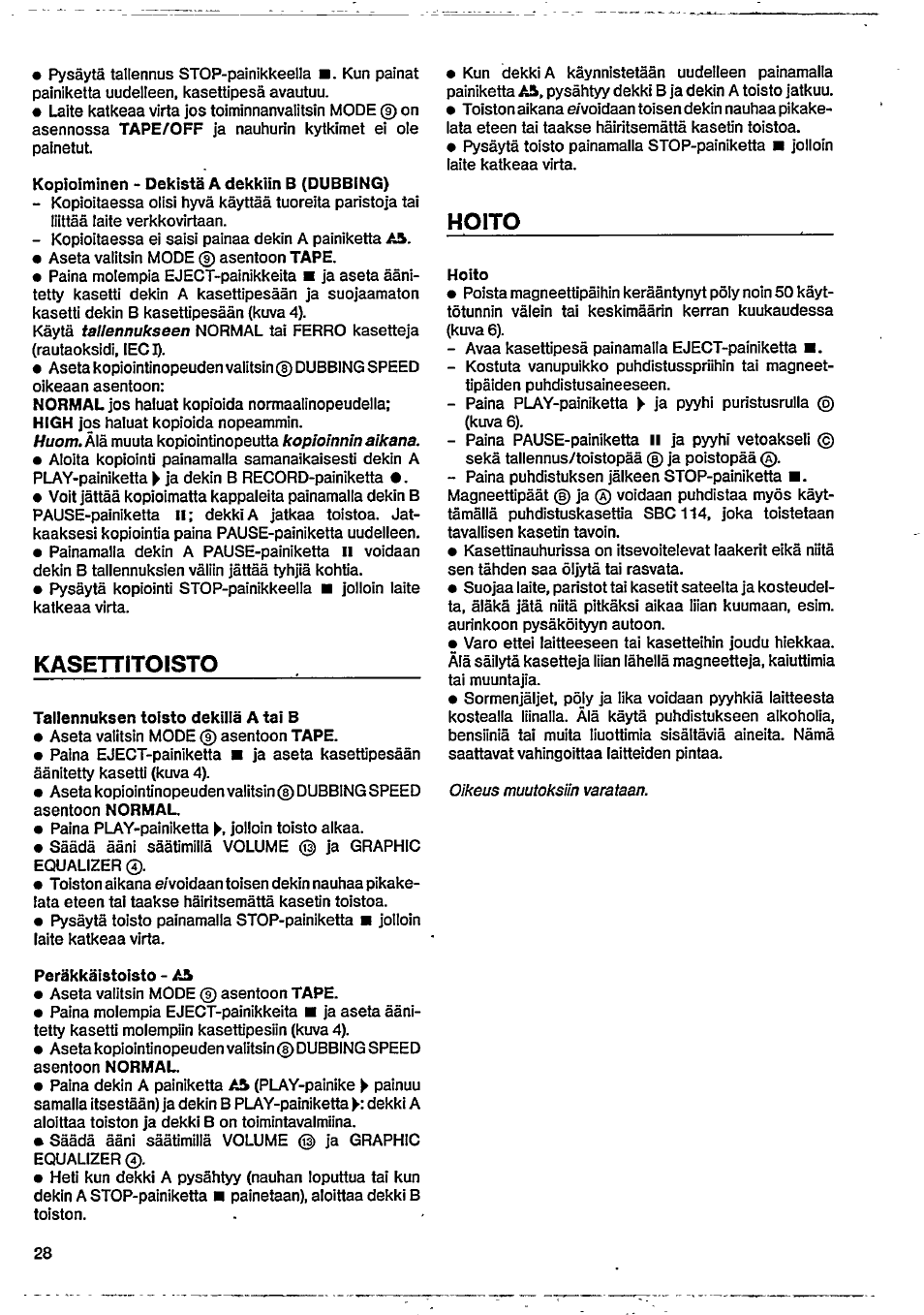 Kasettitoisto, Hoito | Philips D 8278 User Manual | Page 7 / 10