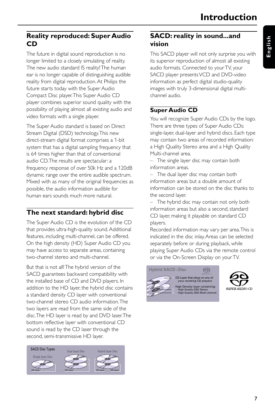 Introduction, Reality reproduced: super audio cd, The next standard: hybrid disc | Sacd: reality in sound...and vision, Super audio cd, 7english | Philips DVD763SA User Manual | Page 7 / 32