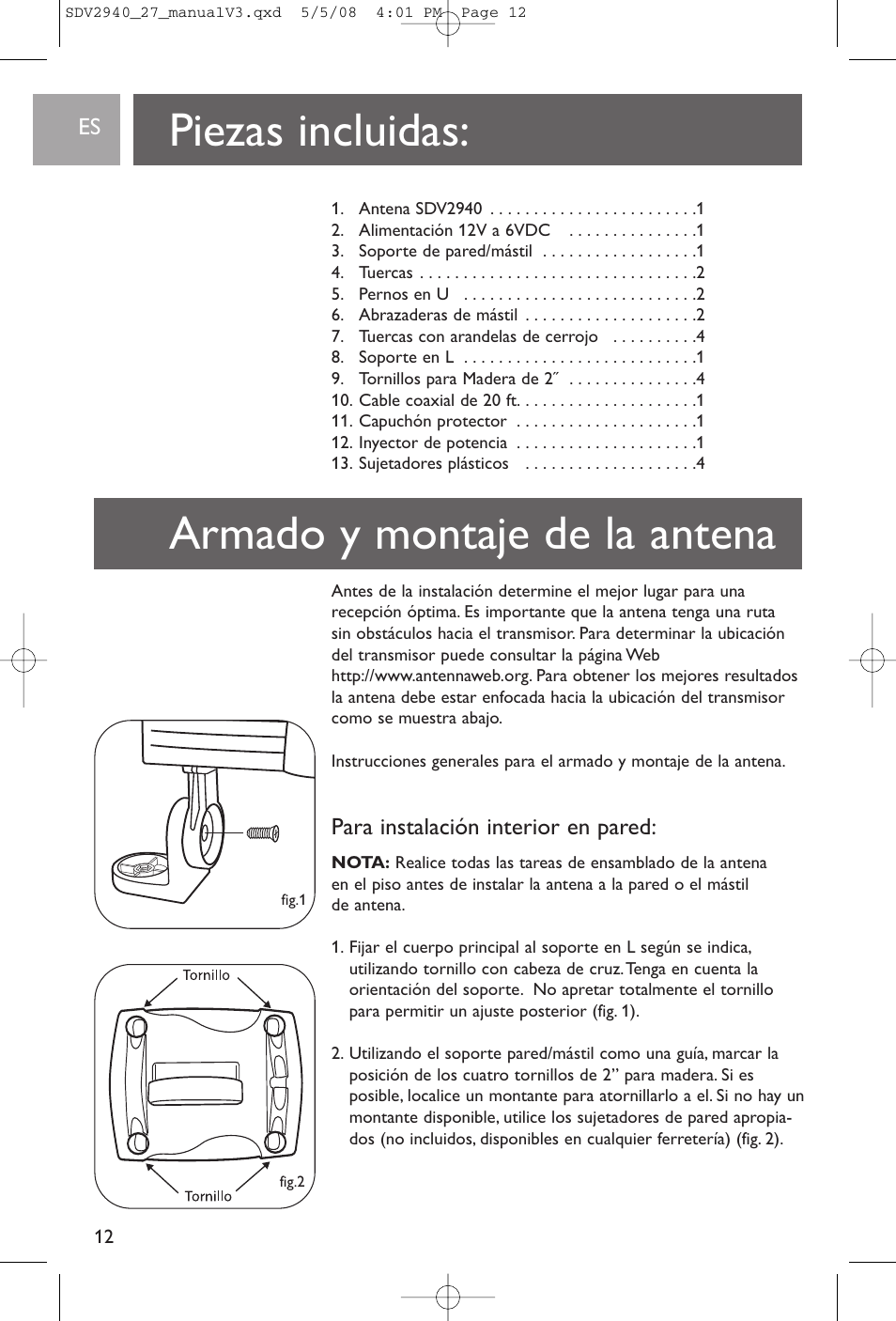 Piezas incluidas, Armado y montaje de la antena, Para instalación interior en pared | Philips SDV2927 User Manual | Page 12 / 24