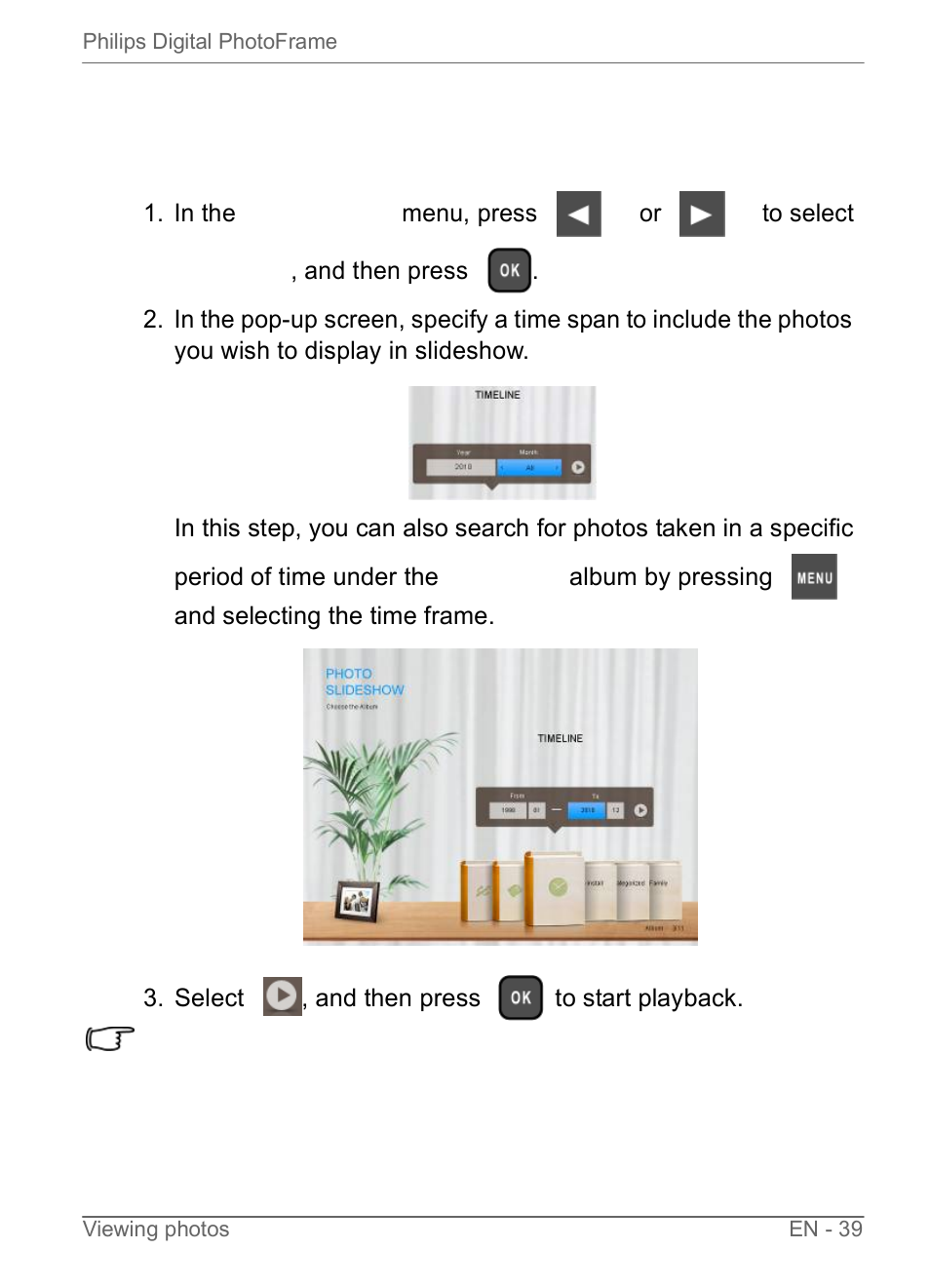 Running a slideshow by using the timeline album | Philips SPF3470/G7 User Manual | Page 45 / 66