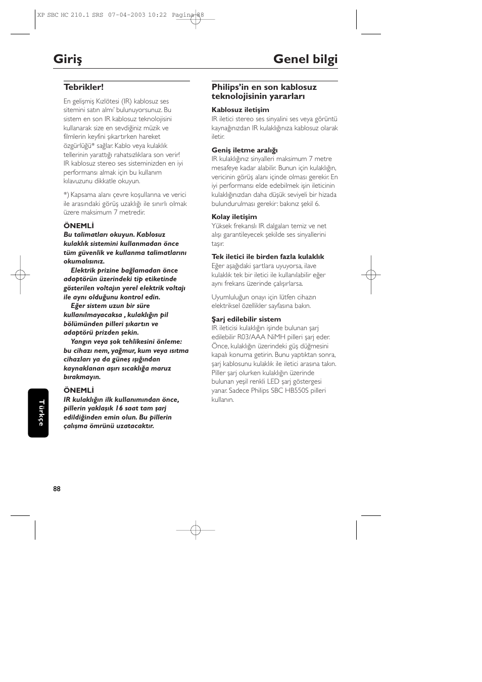 Giriş genel bilgi | Philips SBC HC210 User Manual | Page 88 / 102