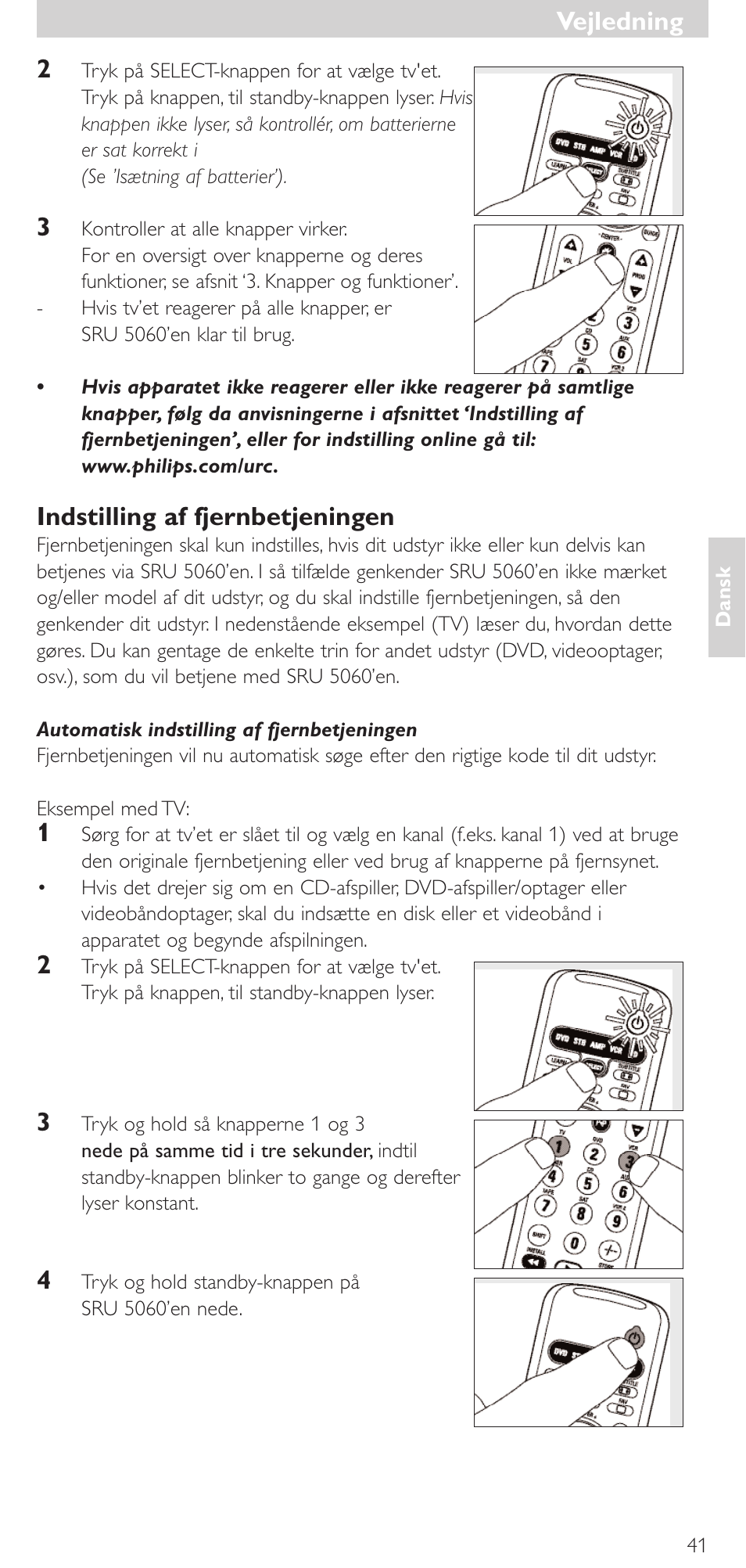 Vejledning, Vejledning 2, Indstilling af fjernbetjeningen | Philips SRU 5086 User Manual | Page 41 / 104