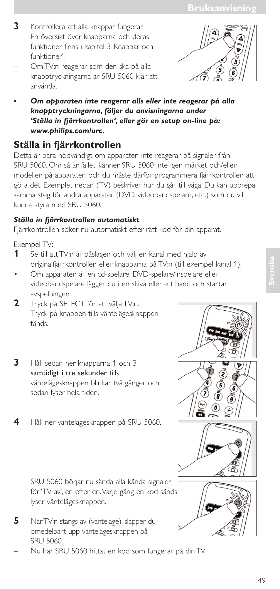 Bruksanvisning, Bruksanvisning 3, Ställa in fjärrkontrollen | Philips SRU 5086 User Manual | Page 49 / 104