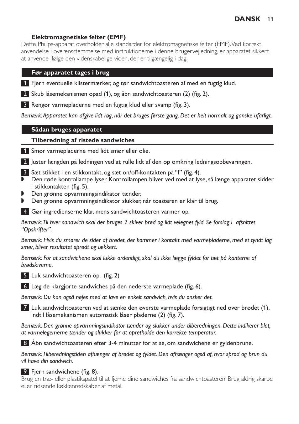 Elektromagnetiske felter (emf), Før apparatet tages i brug, Sådan bruges apparatet | Tilberedning af ristede sandwiches | Philips 4222 001 96094 HD2384 User Manual | Page 11 / 60