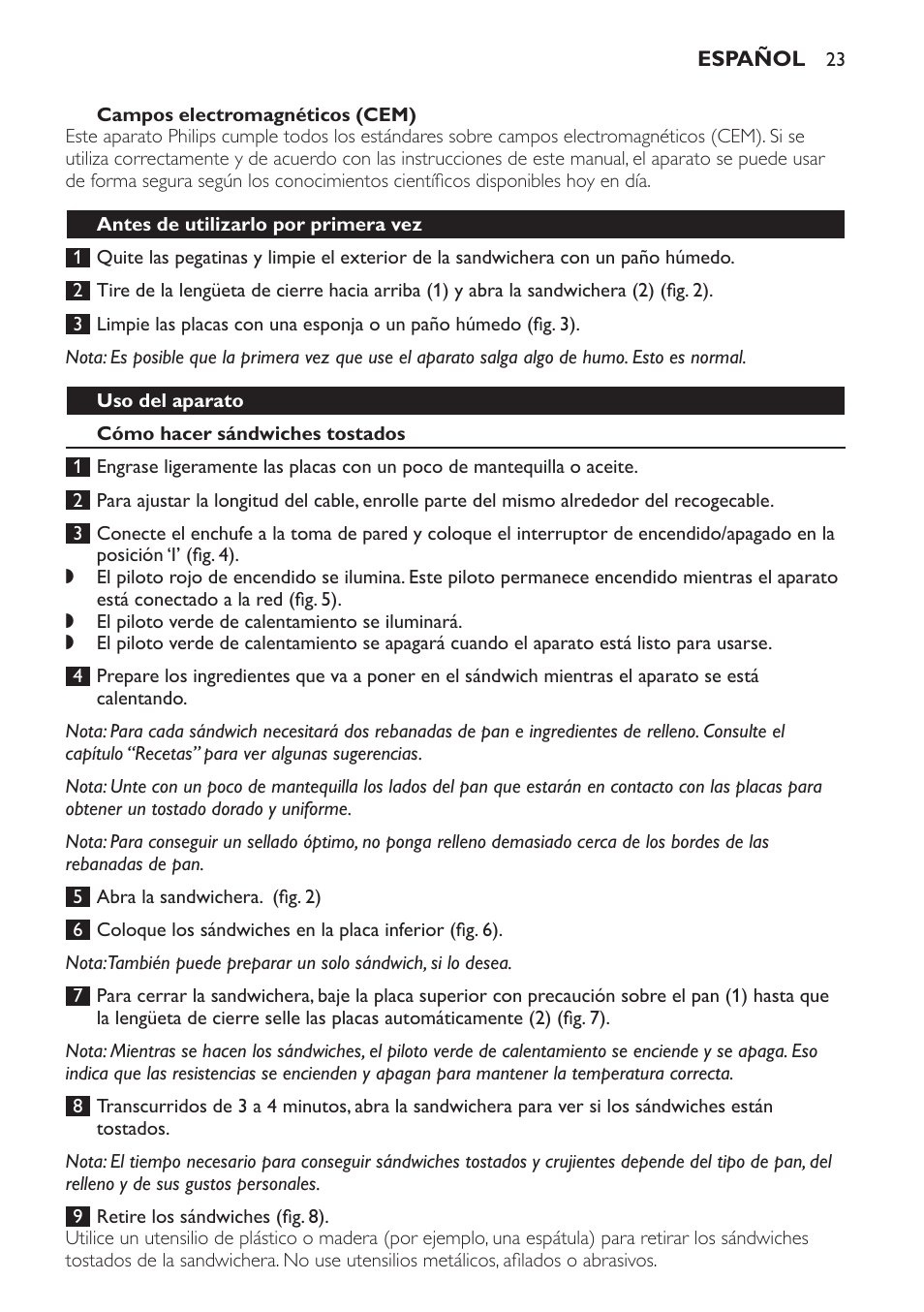 Campos electromagnéticos (cem), Antes de utilizarlo por primera vez, Uso del aparato | Cómo hacer sándwiches tostados | Philips 4222 001 96094 HD2384 User Manual | Page 23 / 60