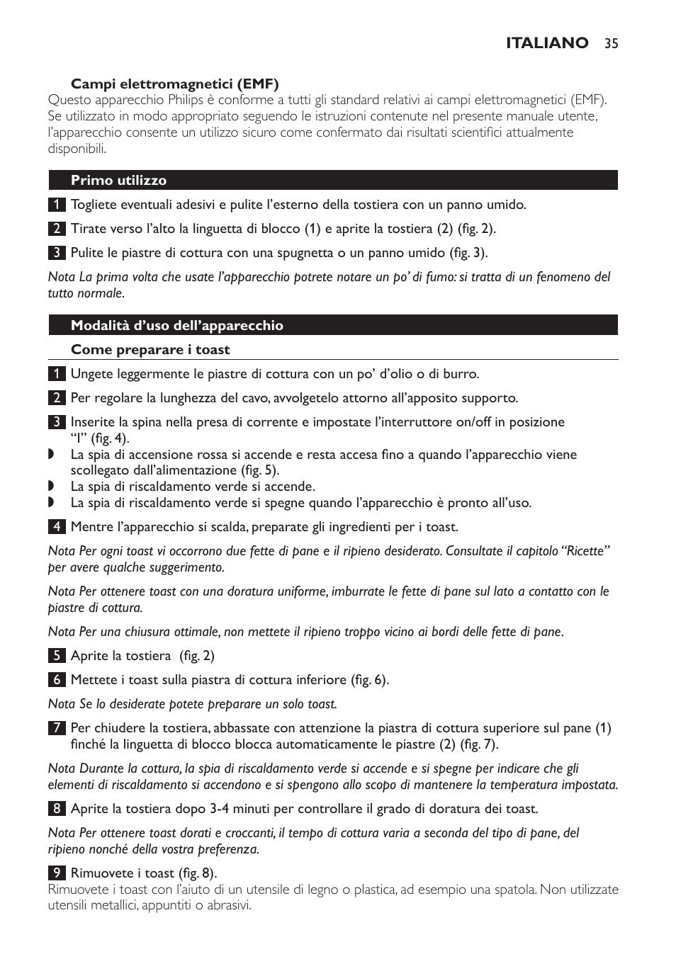 Campi elettromagnetici (emf), Primo utilizzo, Modalità d’uso dell’apparecchio | Come preparare i toast | Philips 4222 001 96094 HD2384 User Manual | Page 35 / 60