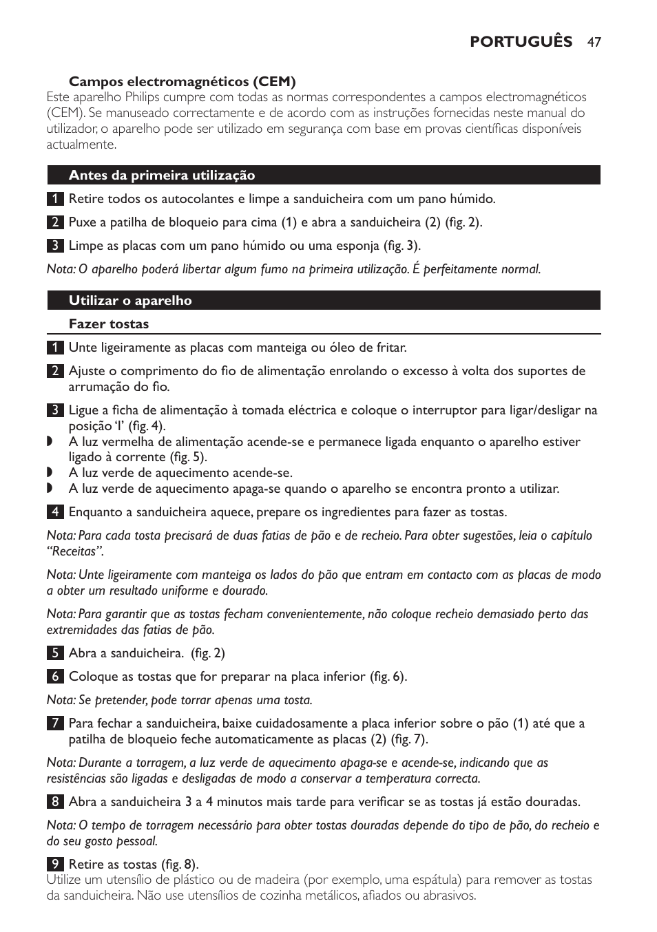 Campos electromagnéticos (cem), Antes da primeira utilização, Utilizar o aparelho | Fazer tostas | Philips 4222 001 96094 HD2384 User Manual | Page 47 / 60