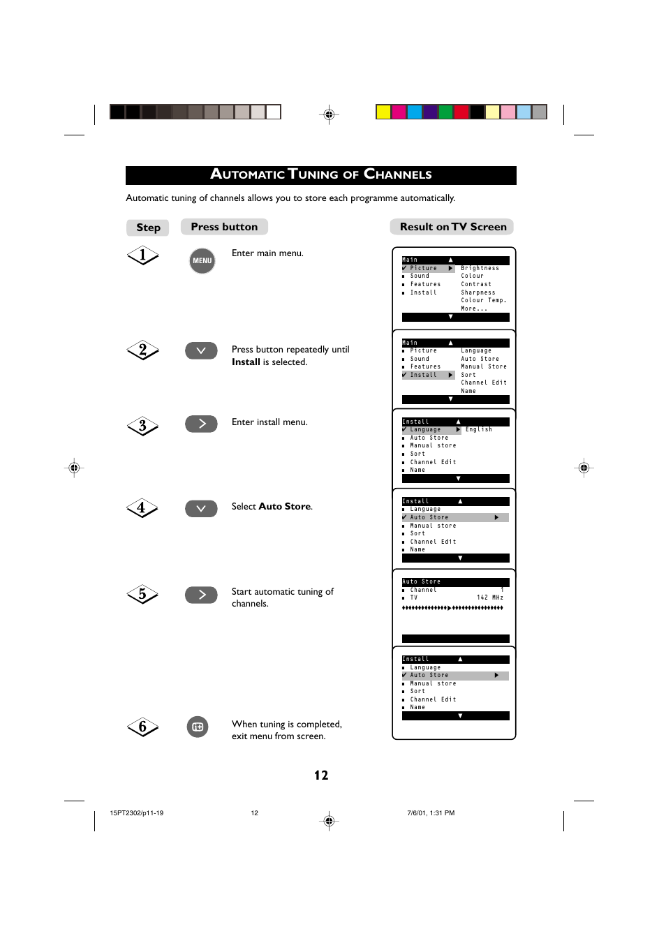 Utomatic, Uning, Hannels | Step result on tv screen press button | Philips 15PT2302 User Manual | Page 12 / 35