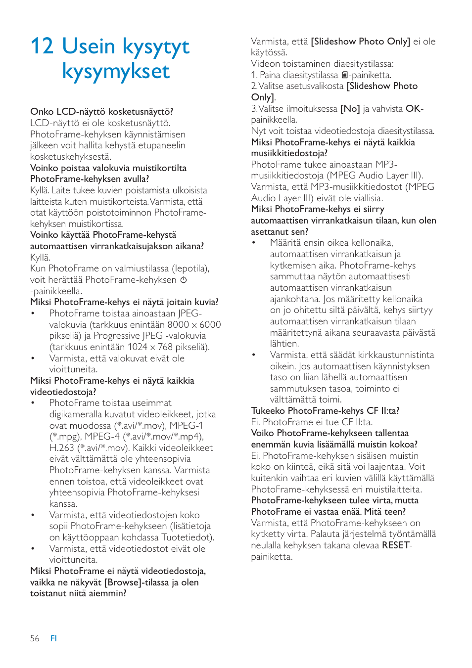 12 usein kysytyt kysymykset | Philips SPF7208 User Manual | Page 56 / 60