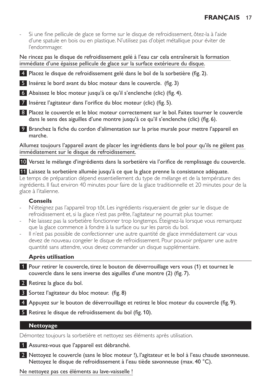 Conseils, Après utilisation, Nettoyage | Philips HR2304 User Manual | Page 17 / 32