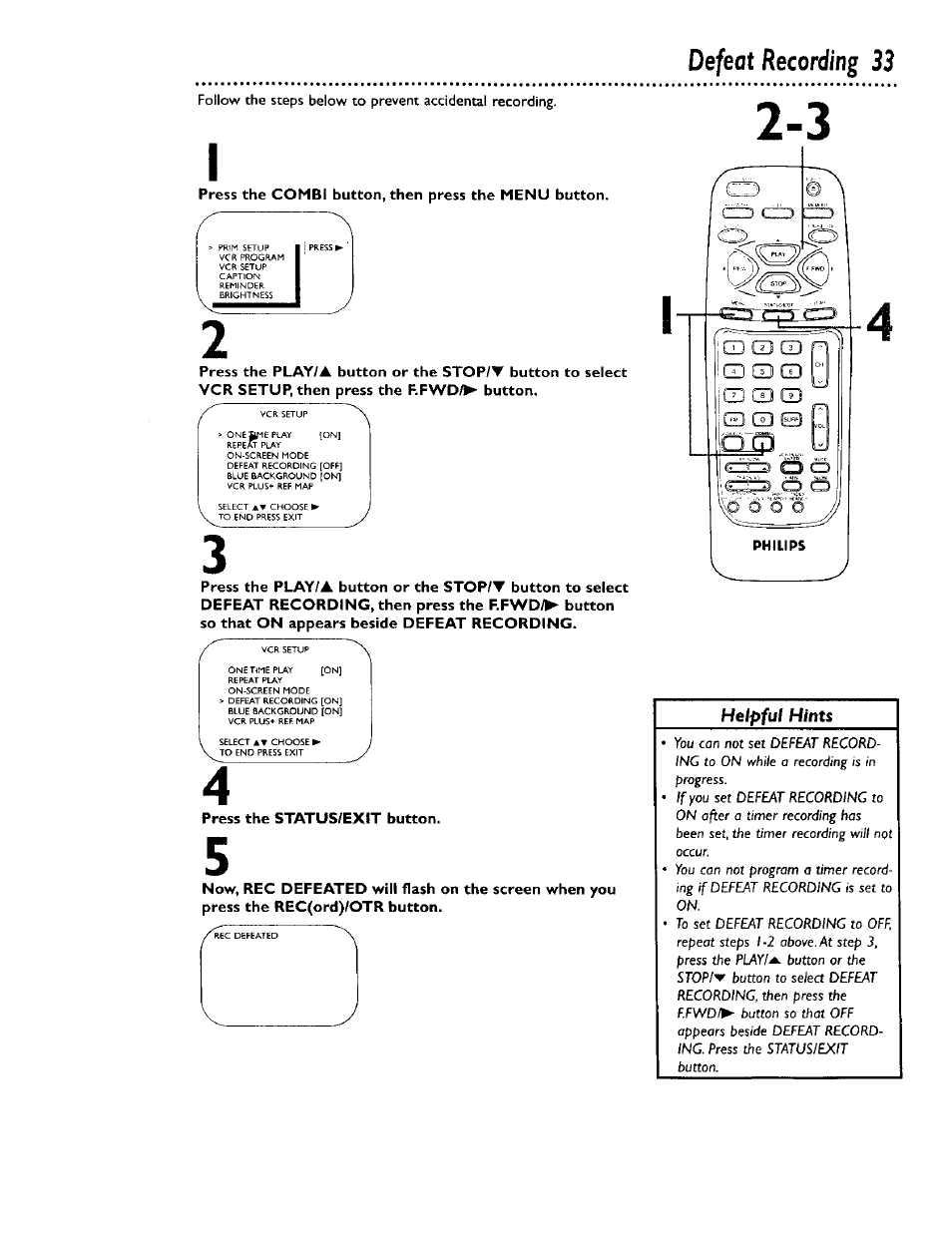 Press the combe button, then press the menu button, Press the status/exit button, Defeat recording 33 | Philips CCB 134AT User Manual | Page 33 / 68