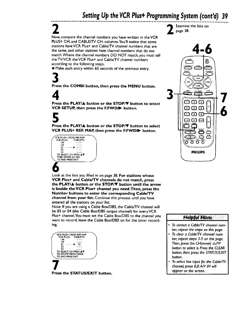 Press the combi button, then press the menu button, Press the status/exit button | Philips CCB 134AT User Manual | Page 39 / 68