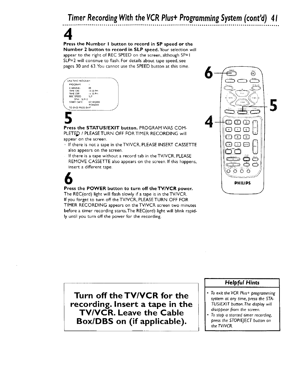 Press the power button to turn off thetv/vcr power | Philips CCB 134AT User Manual | Page 41 / 68