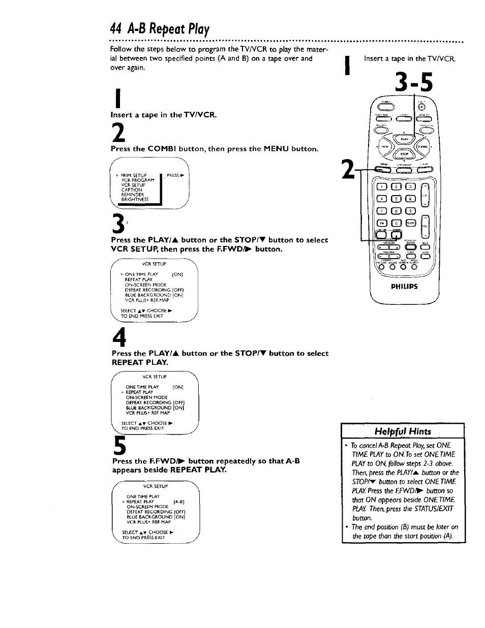 Insert a tape in thetv/vcr, Press the combi button, then press the menu button, 44 a-в repeat play | Philips CCB 134AT User Manual | Page 44 / 68