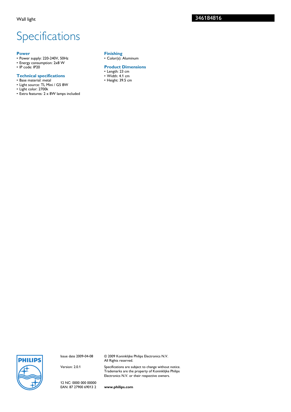 Wall light, Power, Technical specifications | Specifications, Philips | Philips Ecomoods 34618/48/16 User Manual | Page 2 / 2