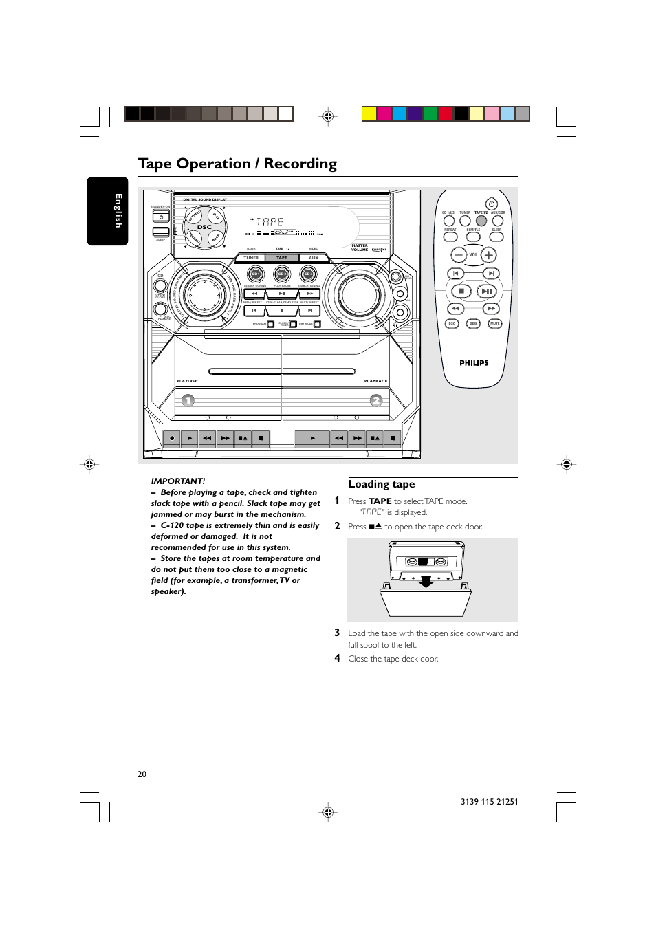 Tape operation / recording, Loading tape 1, Press 70 to open the tape deck door | Close the tape deck door | Philips FW C255 User Manual | Page 20 / 28
