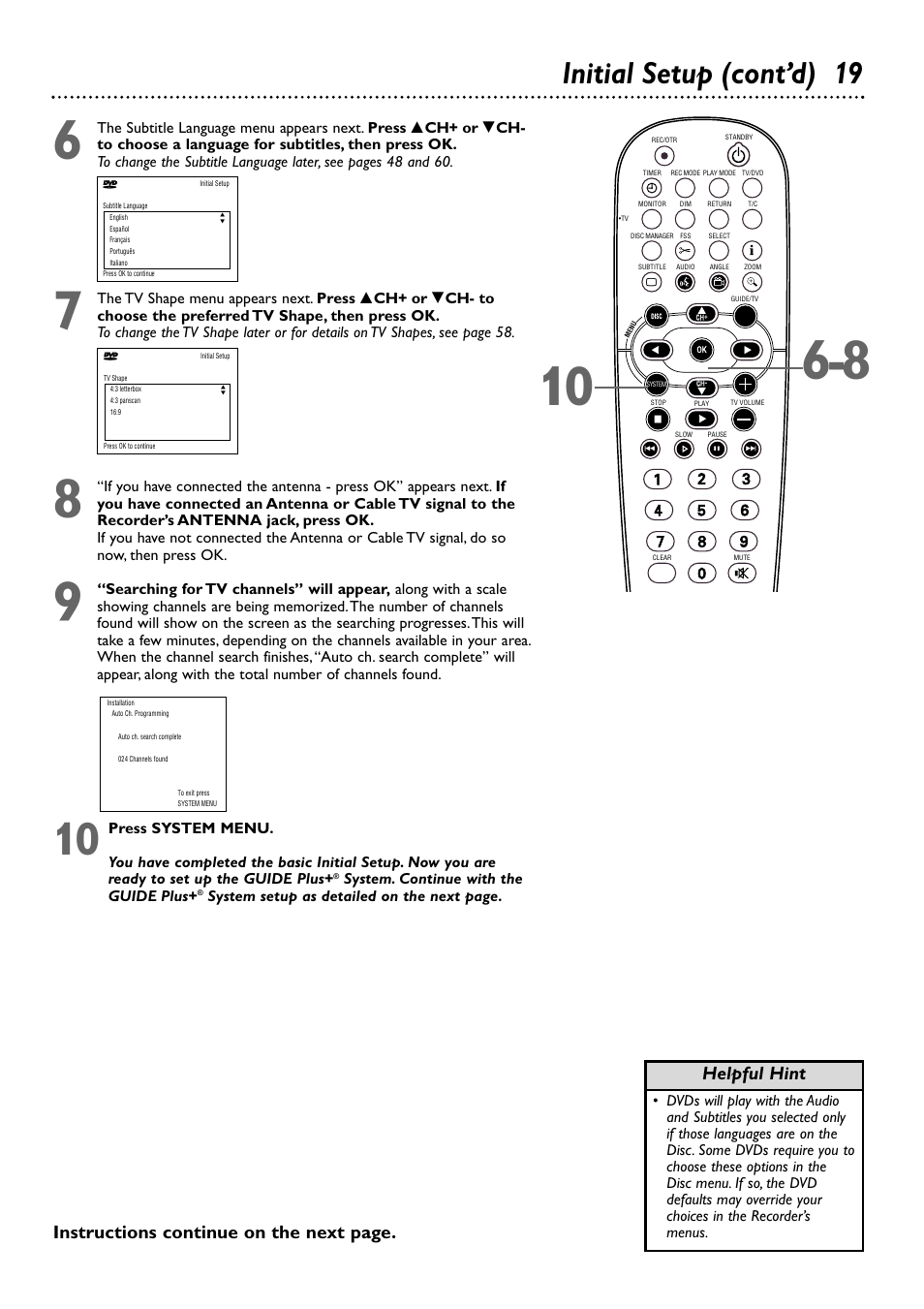 Initial setup (cont’d) 19, Instructions continue on the next page, Helpful hint | Philips DVDR80/99 User Manual | Page 19 / 68