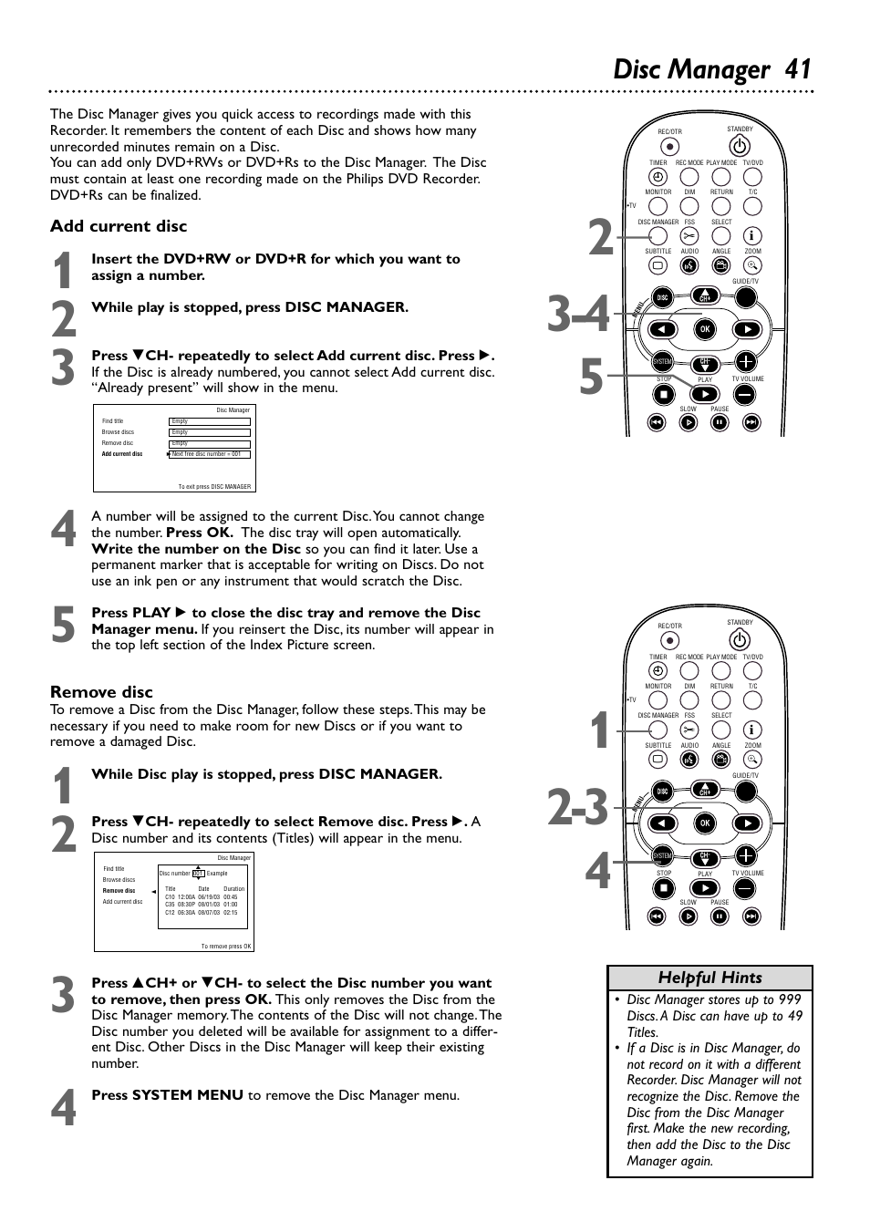 Disc manager 41, Add current disc, Remove disc | Helpful hints | Philips DVDR80/99 User Manual | Page 41 / 68