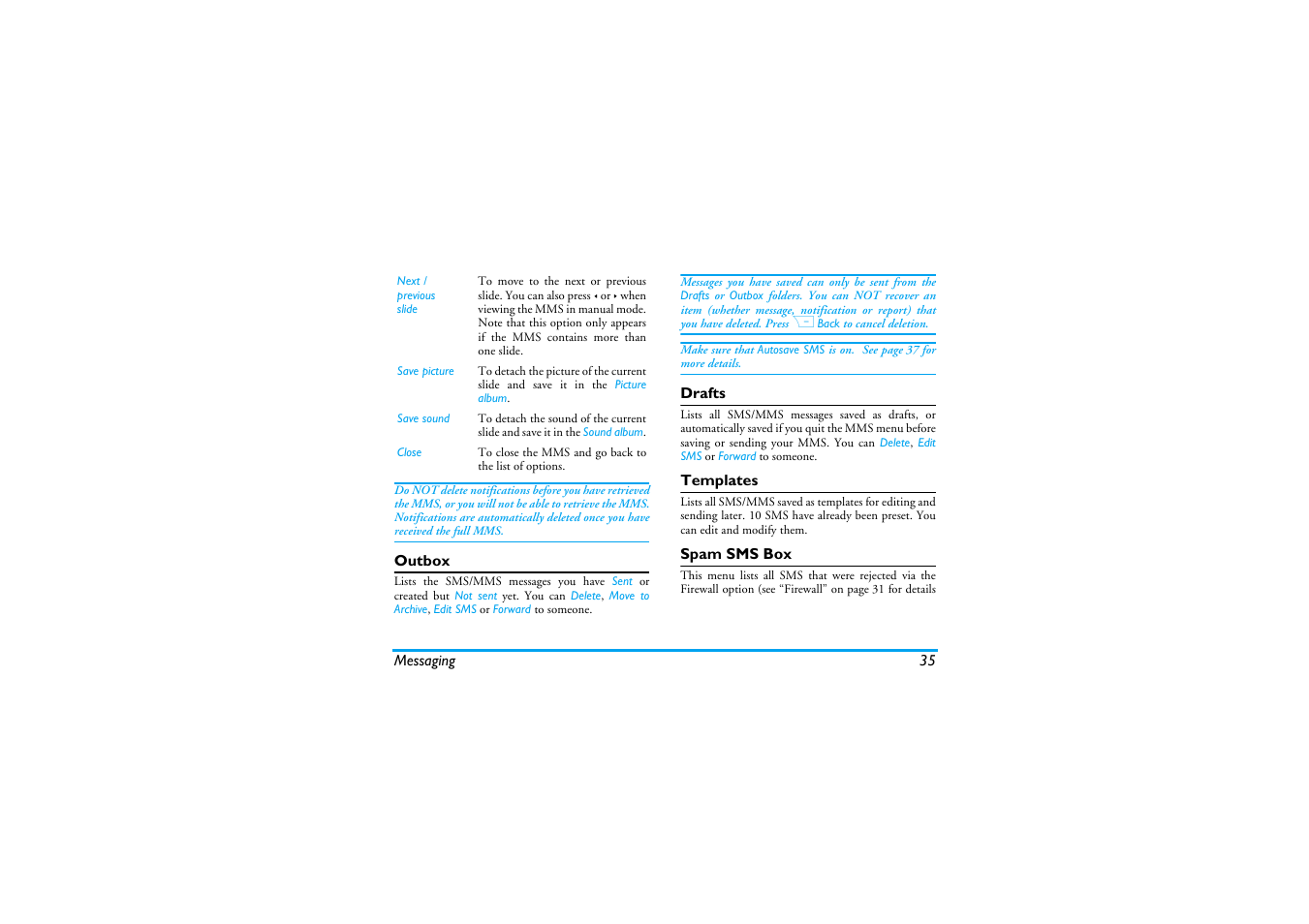 Outbox, Drafts, Templates | Spam sms box | Philips Cell Phone User Manual | Page 36 / 72
