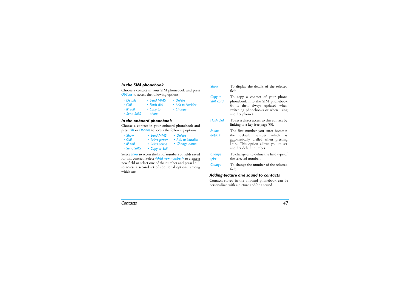 In the sim phonebook, In the onboard phonebook, Adding picture and sound to contacts | Philips Cell Phone User Manual | Page 48 / 72