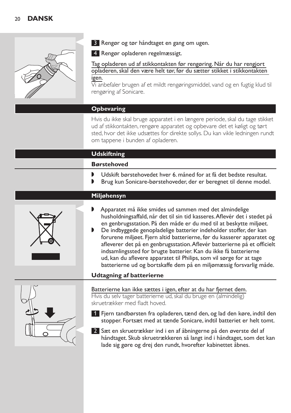 Opbevaring, Udskiftning, Børstehoved | Miljøhensyn, Udtagning af batterierne | Philips E5000 User Manual | Page 20 / 84