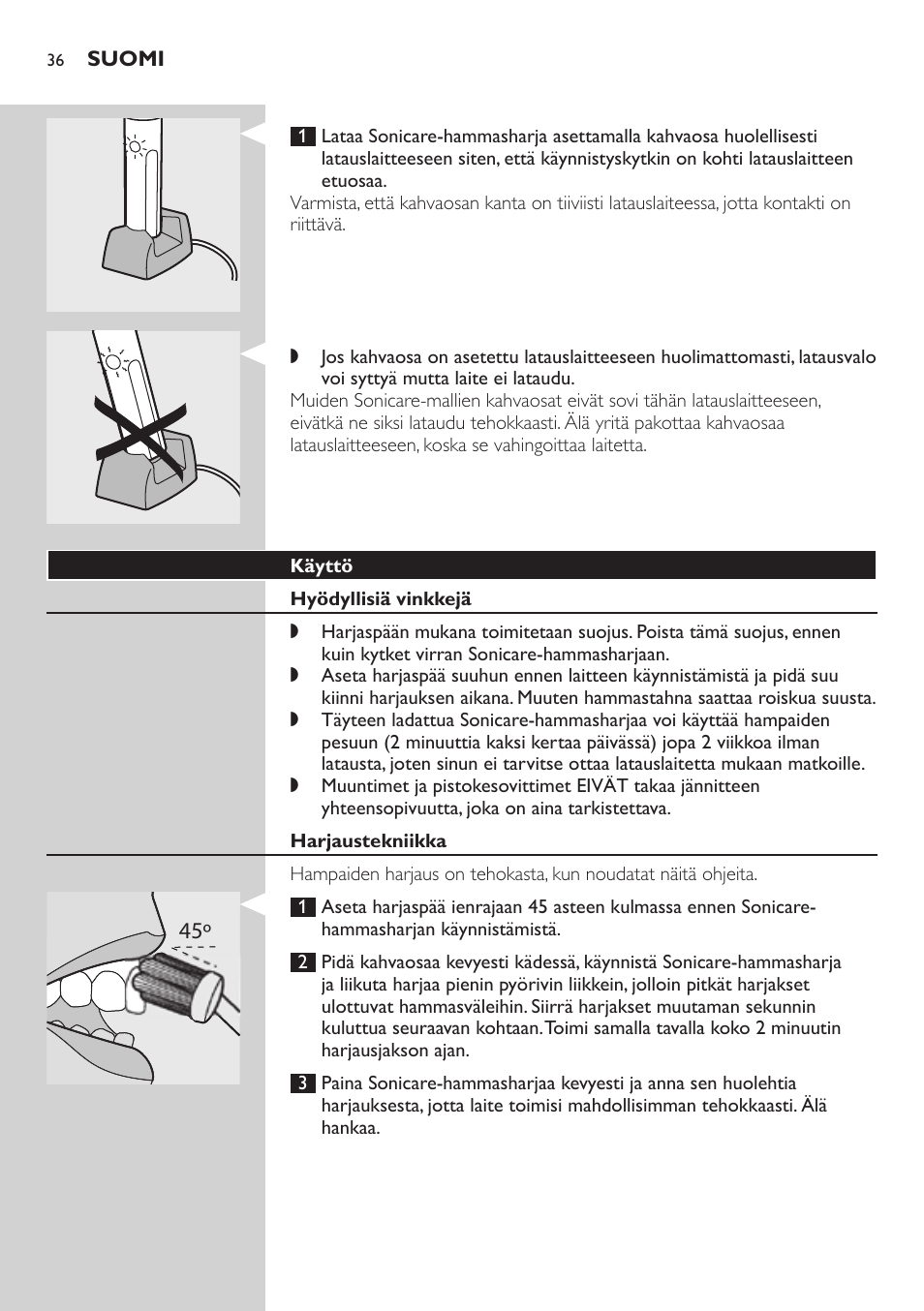 Käyttö, Hyödyllisiä vinkkejä, Harjaustekniikka | Philips E5000 User Manual | Page 36 / 84