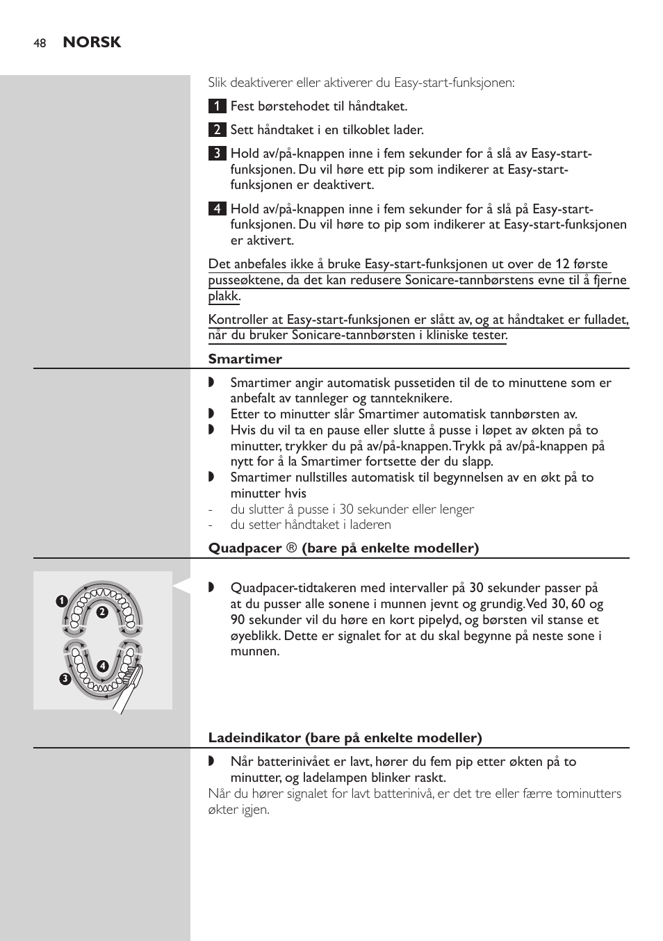 Smartimer, Quadpacer ﻿\﻿ (bare på enkelte modeller), Ladeindikator (bare på enkelte modeller) | Philips E5000 User Manual | Page 48 / 84