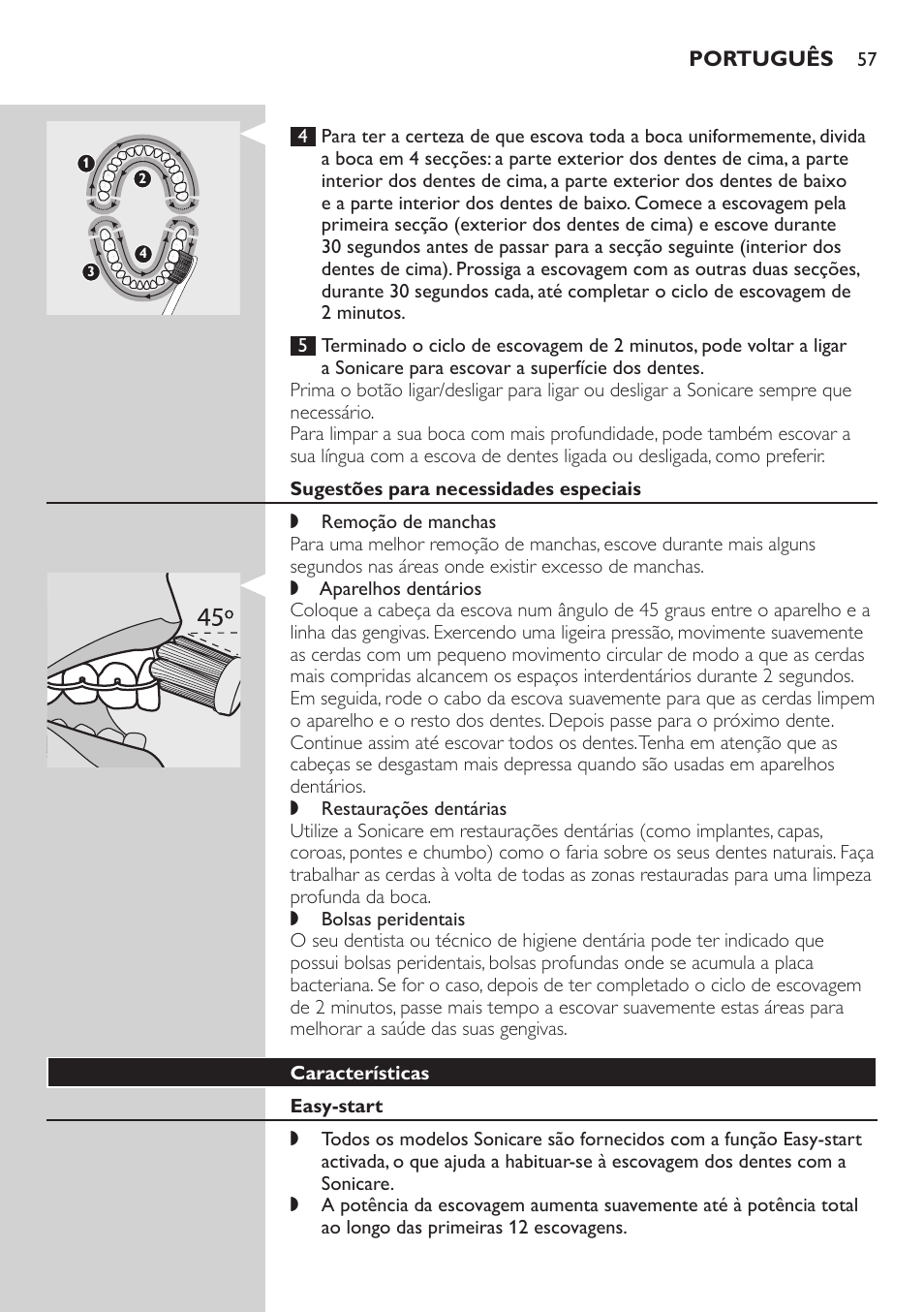 Sugestões para necessidades especiais, Características, Easy-start | Philips E5000 User Manual | Page 57 / 84