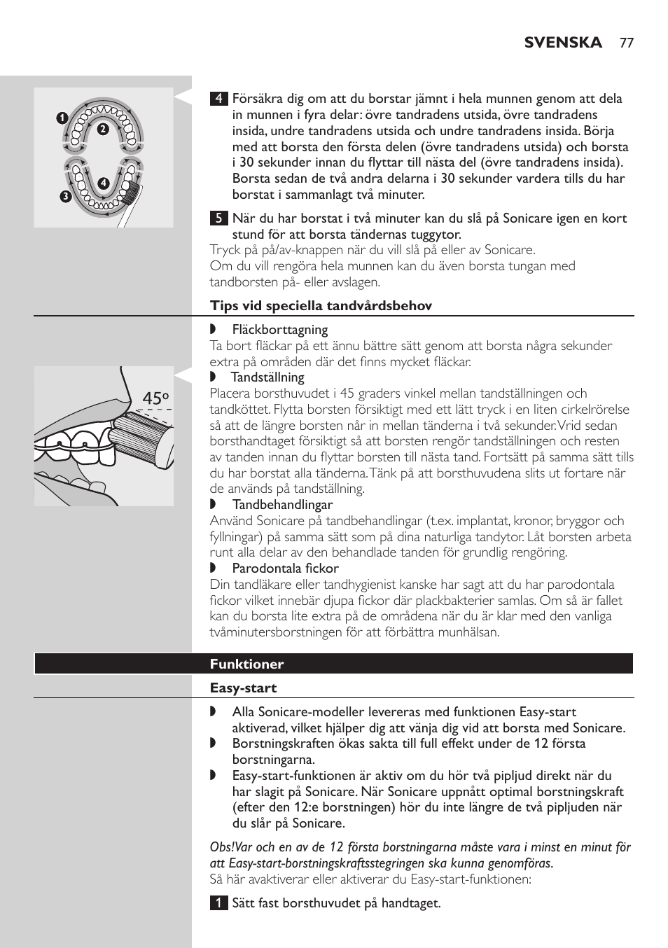 Tips vid speciella tandvårdsbehov, Funktioner, Easy-start | Philips E5000 User Manual | Page 77 / 84