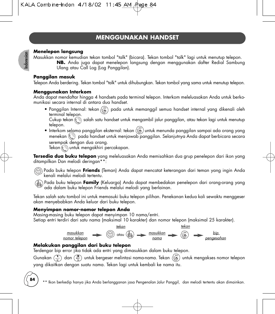 Menggunakan handset | Philips KALA 200 ADDITIONAL HANDSET TD6830 User Manual | Page 85 / 89