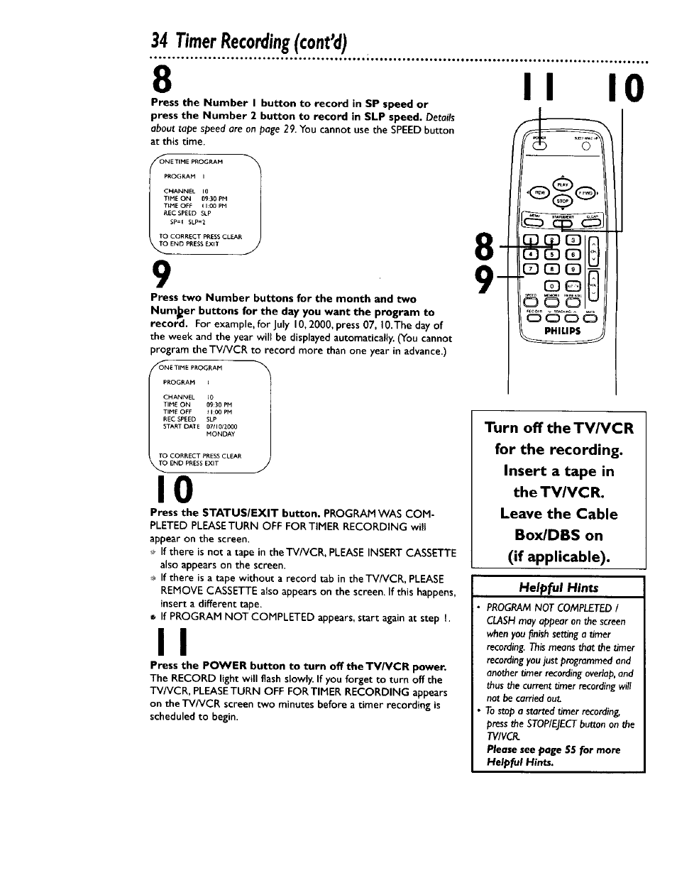 Press the power button to turn off thetv/vcr power, 34 timer recording (cont*d), 55 for more | Philips CCB 132AT User Manual | Page 34 / 59