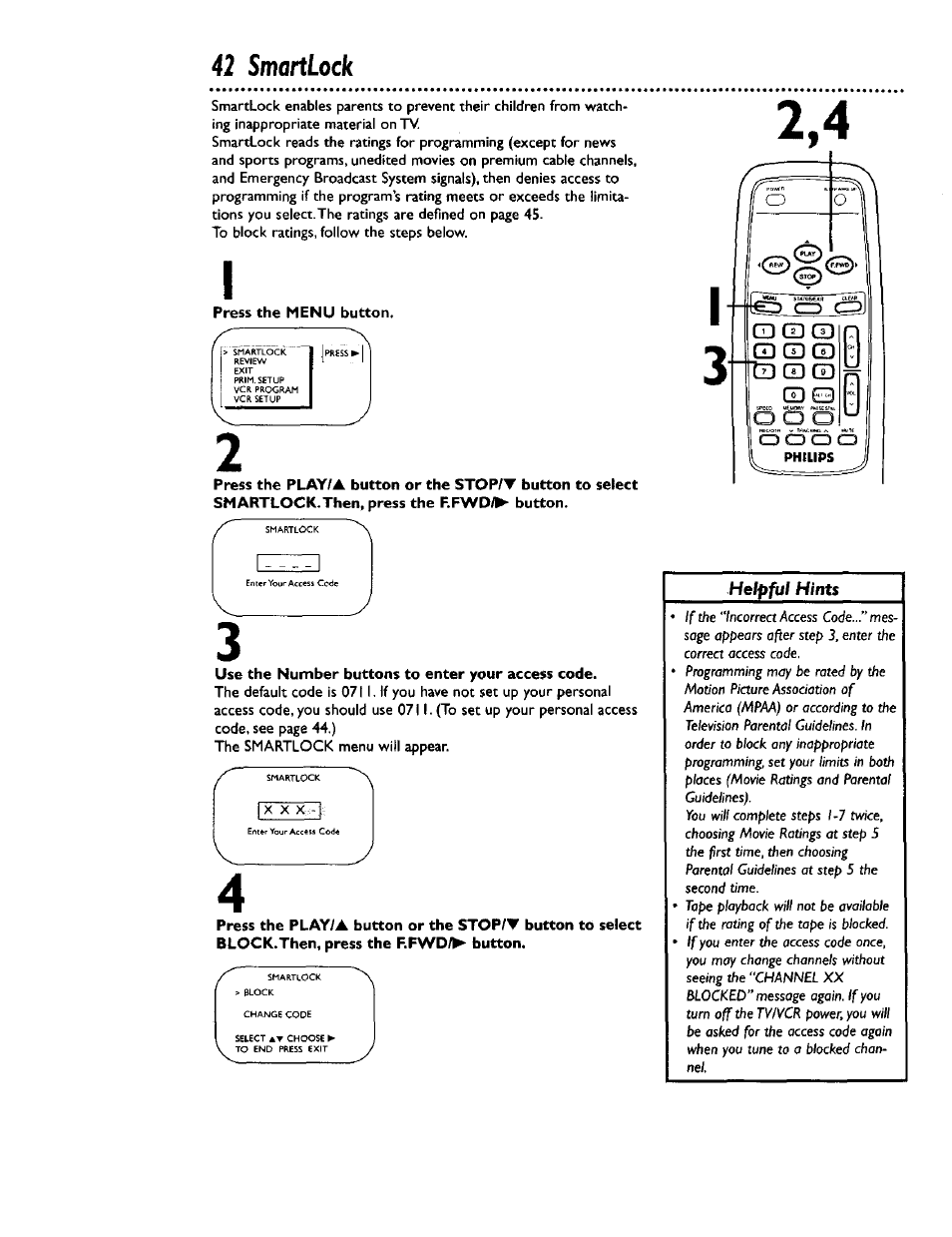 Press the menu button, Use the number buttons to enter your access code, 42 smartlock | Philips CCB 132AT User Manual | Page 42 / 59