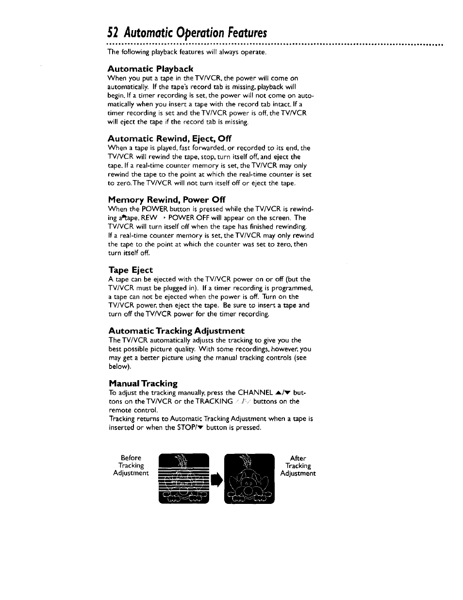 52 automatic operation features, Automatic playback, Automatic rewind, eject, off | Tape eject, Automatic tracking adjustment, Manual tracking | Philips CCB 132AT User Manual | Page 52 / 59