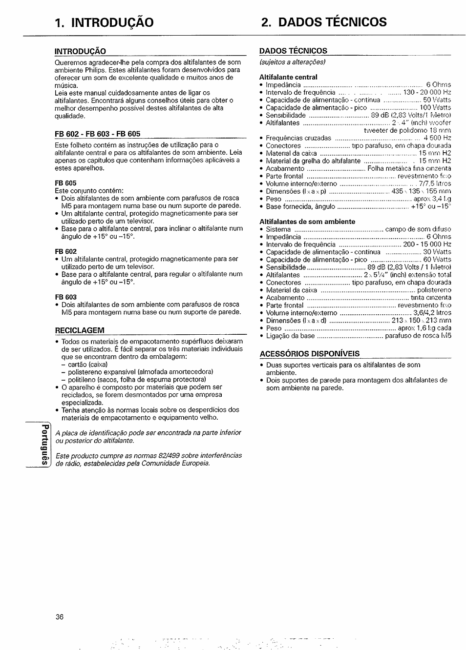 Dados tecnicos, Fb 602 - fb 603 - fb 605, Introdugào 2. dados tecnicos | Philips FB 603 User Manual | Page 4 / 8