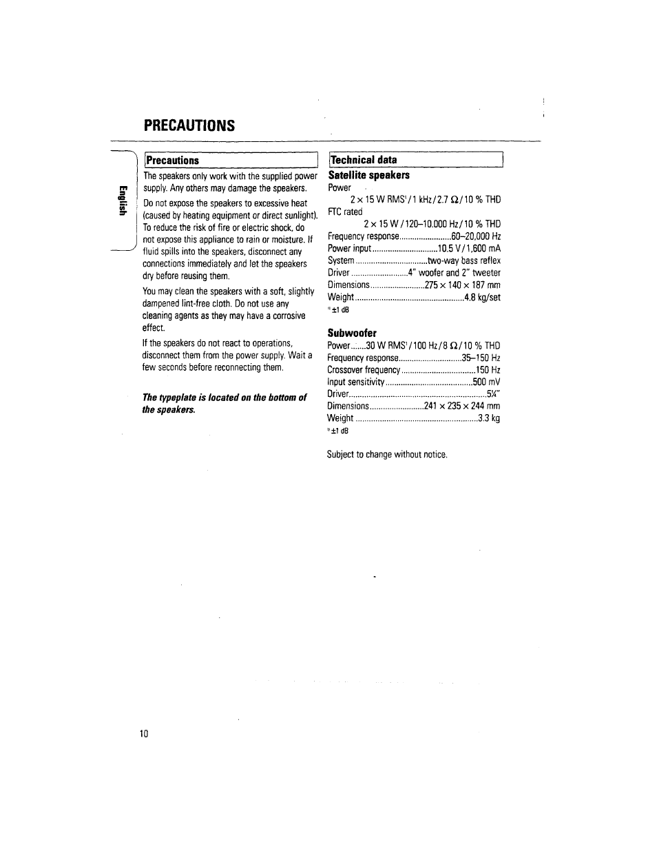 Precautions, Technical data, Satellite speakers | Subwoofer | Philips DSS 370 User Manual | Page 10 / 11