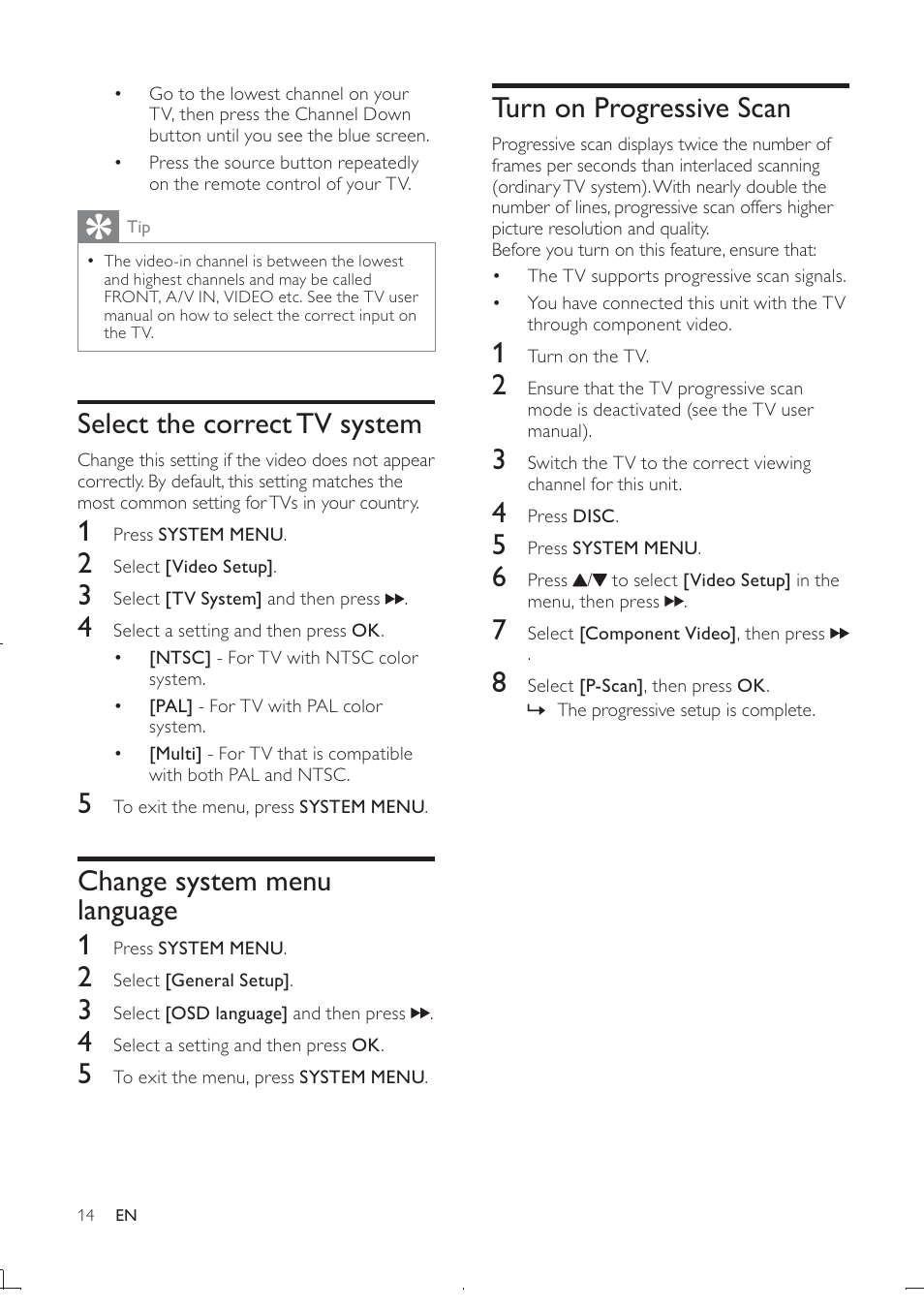 Turn on progressive scan, Select the correct tv system, Change system menu language 1 | Philips DCD322/12 User Manual | Page 16 / 31