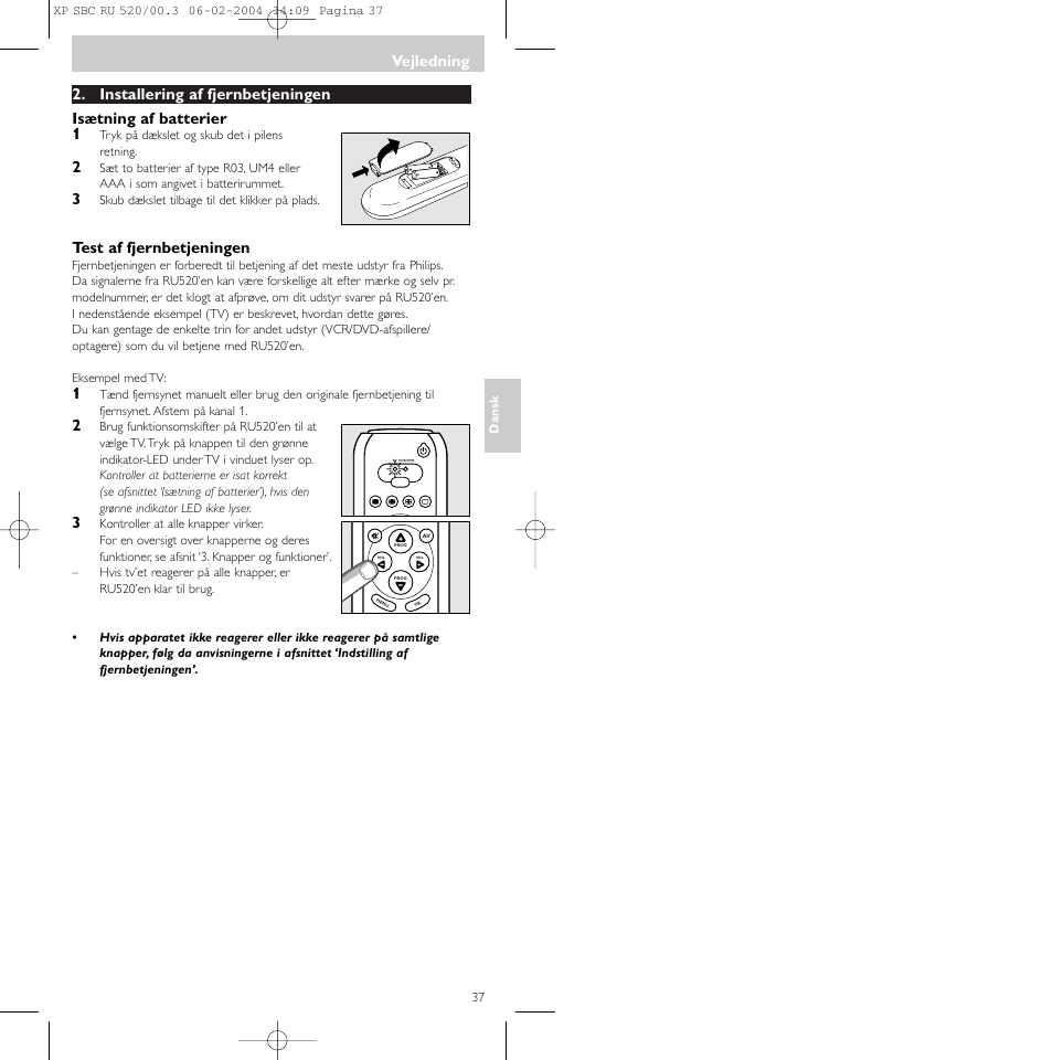 Test af fjernbetjeningen, Vejledning | Philips SBC RU 520/00U User Manual | Page 37 / 78