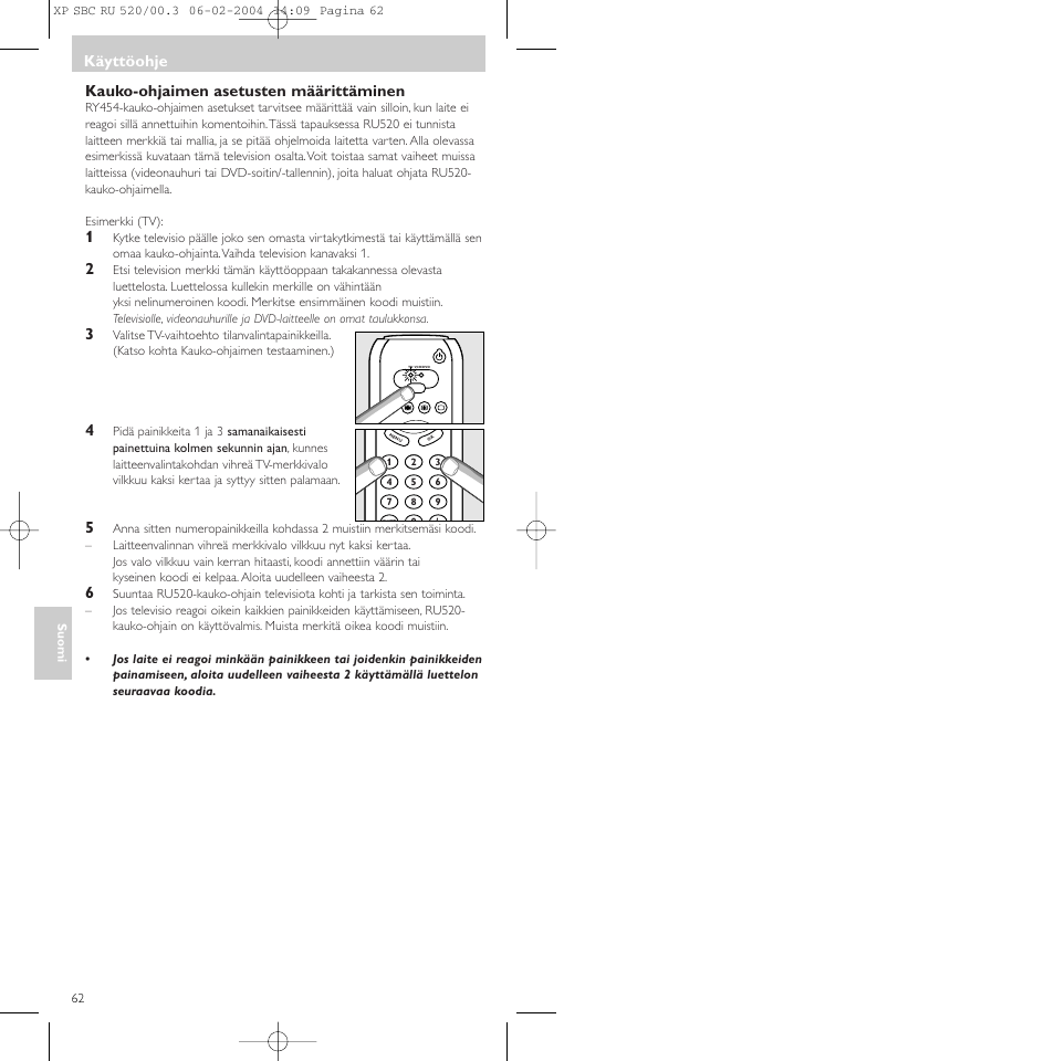 Kauko-ohjaimen asetusten määrittäminen, Käyttöohje | Philips SBC RU 520/00U User Manual | Page 62 / 78