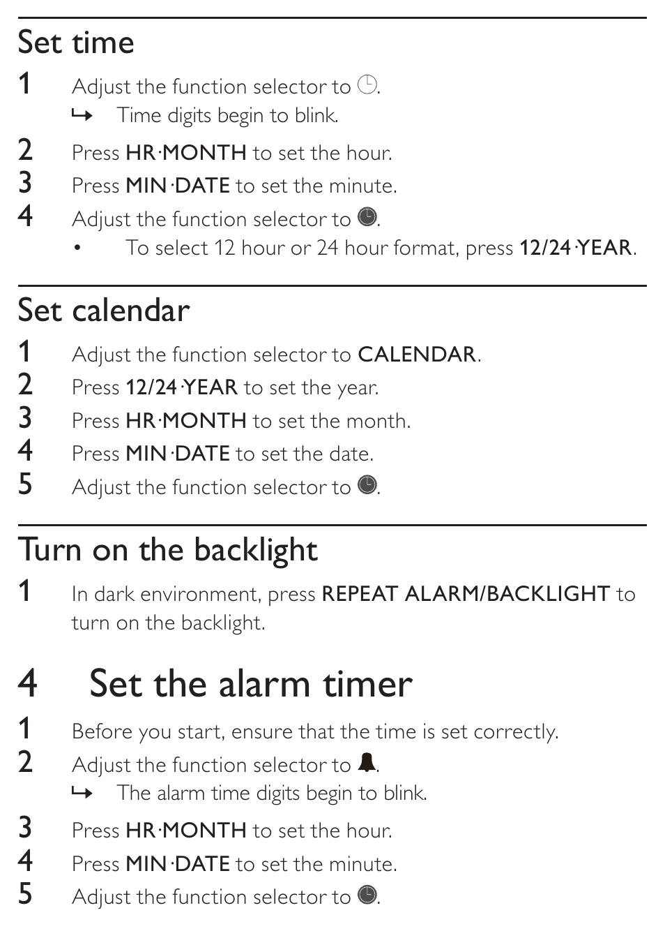 4 set the alarm timer, Set time, Set calendar | Turn on the backlight | Philips AJ110 User Manual | Page 7 / 11