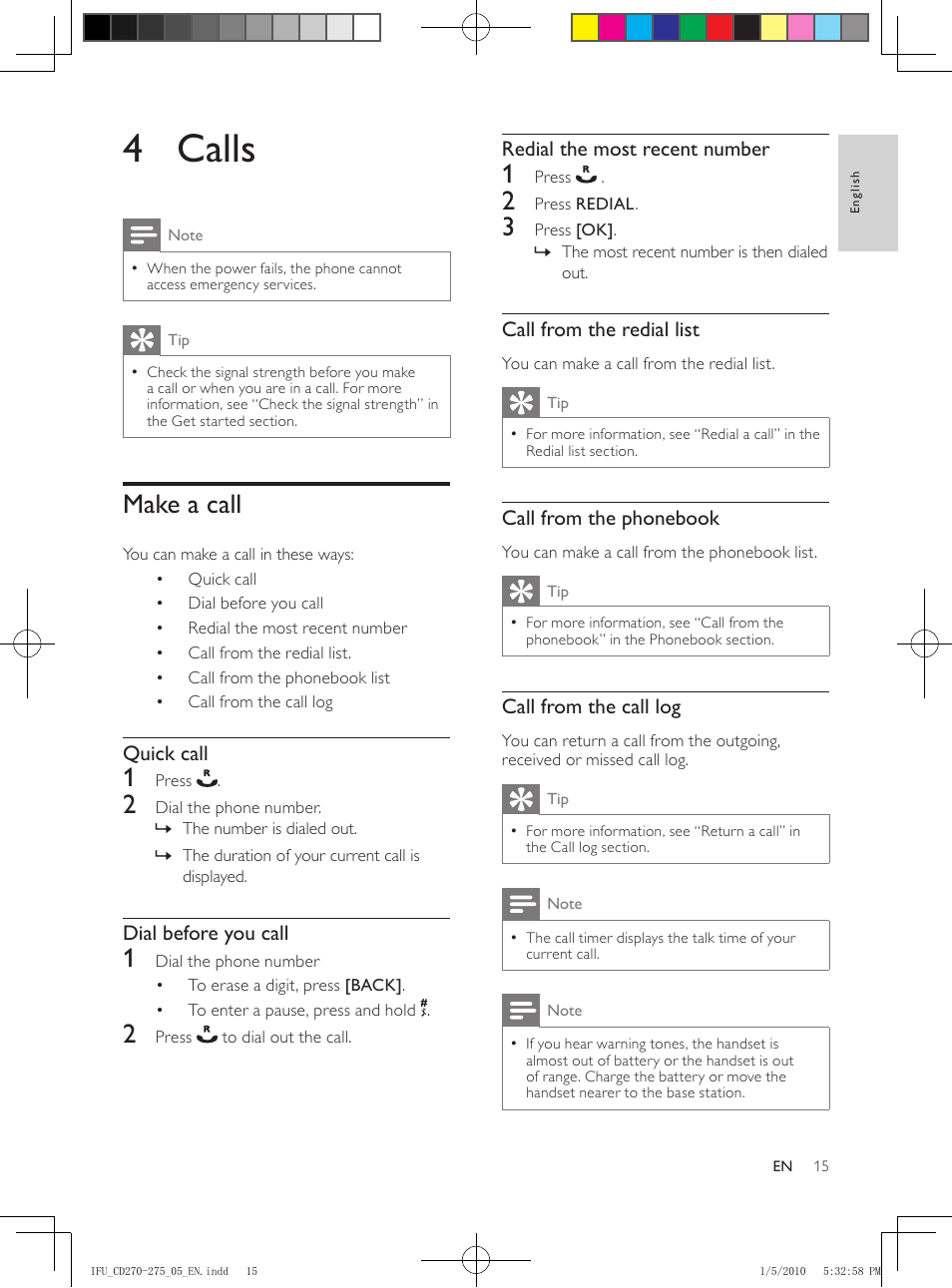 Answer a call, Adjust the earpiece volume, Mute the microphone | Turn the speaker on or off, Make a second call, Answer a second call, End a call, Turn off the ringer for all incoming calls, 4 calls, Make a call | Philips AQ95-56F-1224KR User Manual | Page 15 / 40