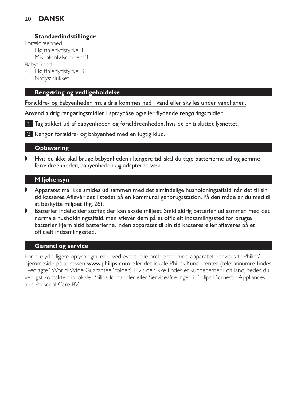 Standardindstillinger, Rengøring og vedligeholdelse, Opbevaring | Miljøhensyn, Garanti og service, Ofte stillede spørgsmål | Philips SCD497 User Manual | Page 20 / 124