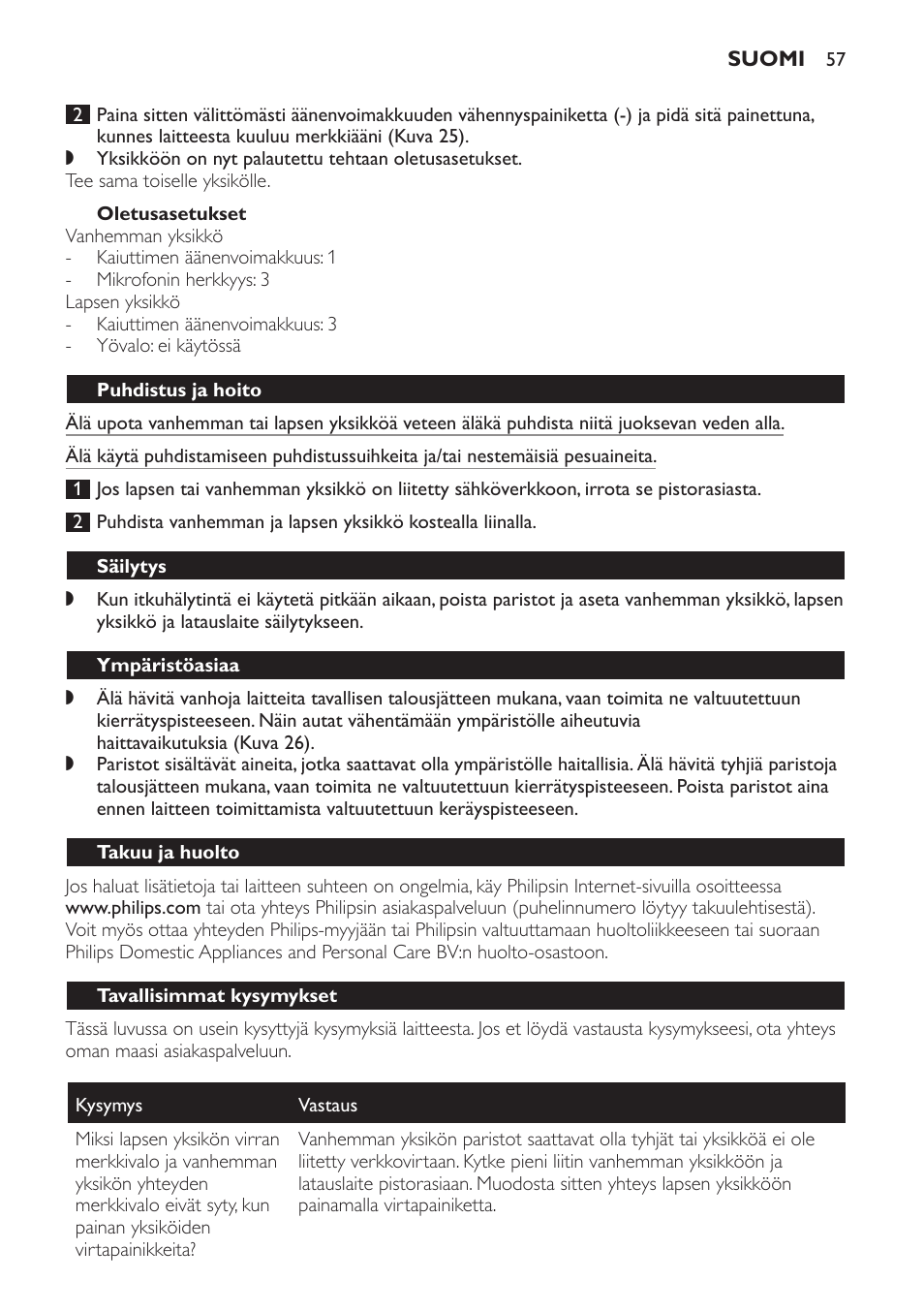 Oletusasetukset, Puhdistus ja hoito, Säilytys | Ympäristöasiaa, Takuu ja huolto, Tavallisimmat kysymykset | Philips SCD497 User Manual | Page 57 / 124