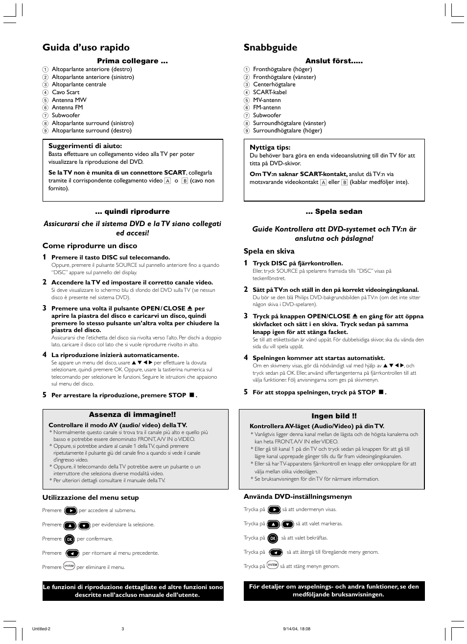 Guida d’uso rapido, Snabbguide | Philips MX2500/01 User Manual | Page 5 / 8